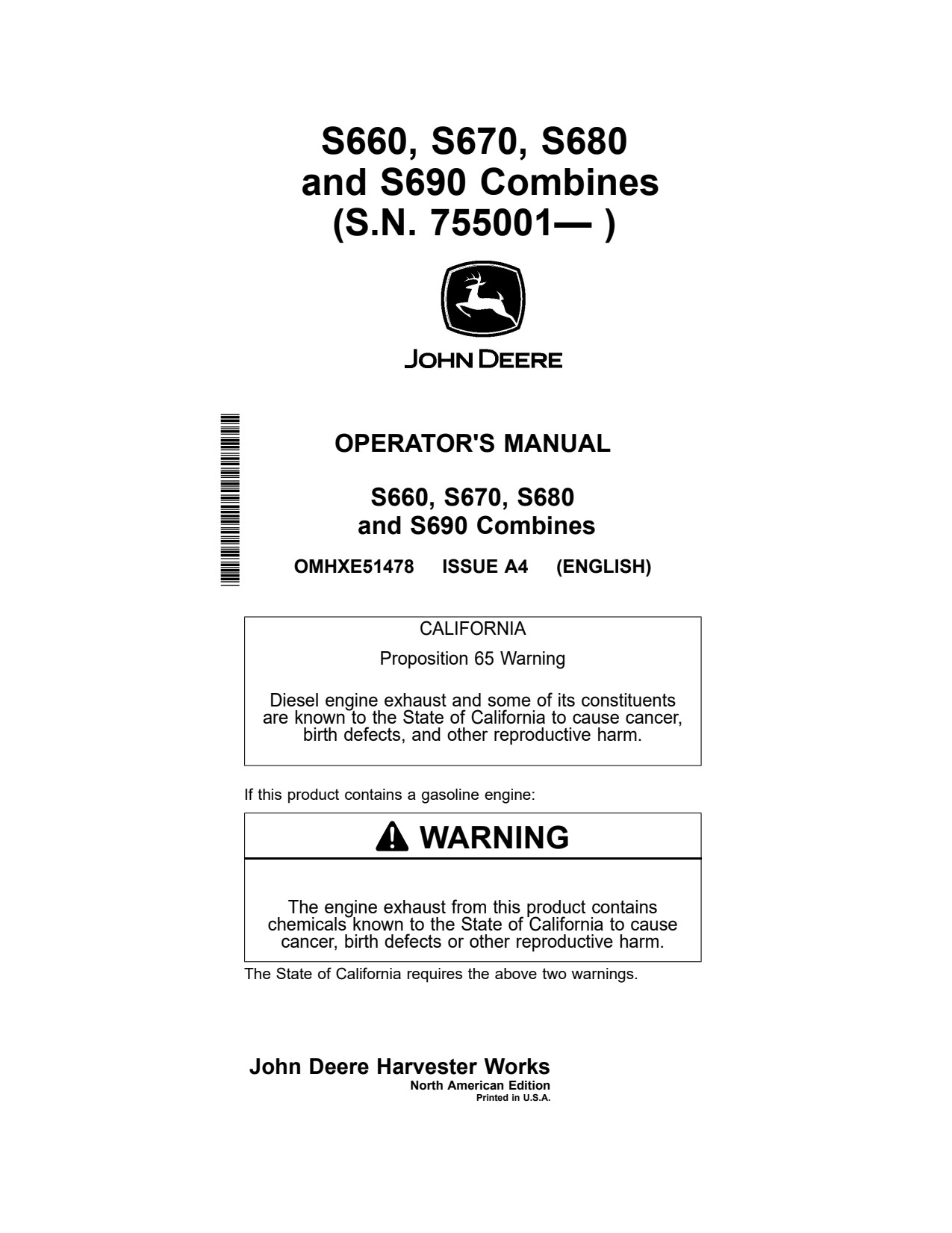 John Deere S660 STS S670 to S690 Combine Operator Manual OMHXE51478 1 John Deere S660 STS S670 to S690 Combine Operator Manual OMHXE51478