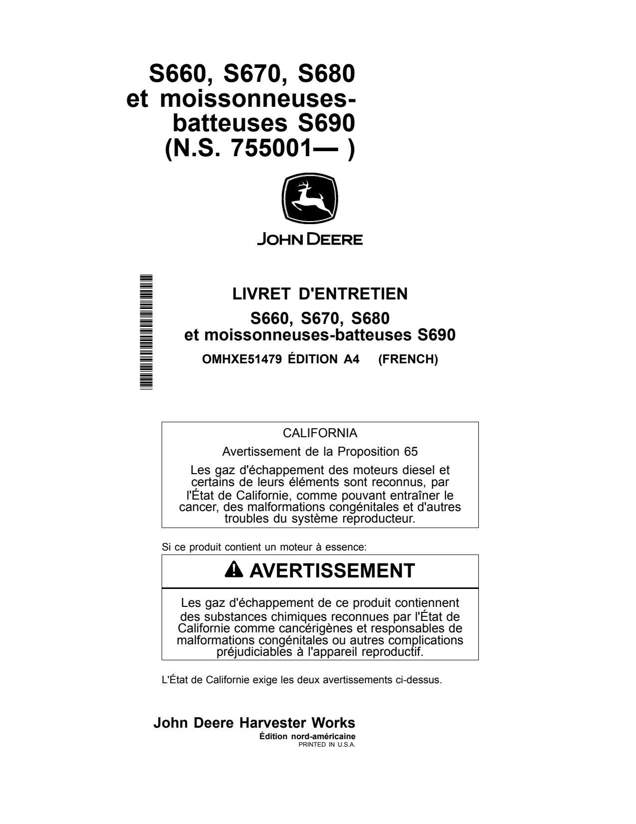 John Deere S660 STS S670 to S690 Combine Operator Manual OMHXE51479 FR 1 John Deere S660 STS S670 to S690 Combine Operator Manual OMHXE51479 FR