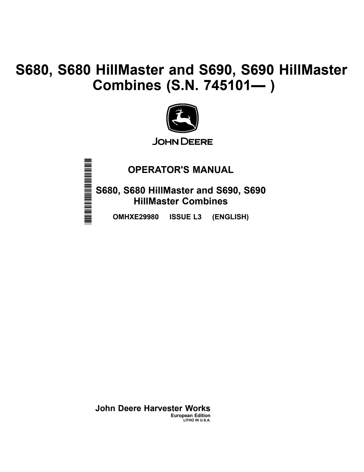 John Deere S680 Hillmaster S690 Combine Operator Manual OMHXE29980 1 John Deere S680 Hillmaster S690 Combine Operator Manual OMHXE29980