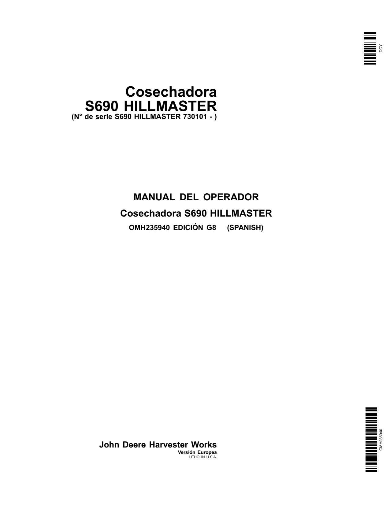 John Deere S690 Hillmaster Combine Operator Manual OMH235940 ES 1 John Deere S690 Hillmaster Combine Operator Manual OMH235940 ES