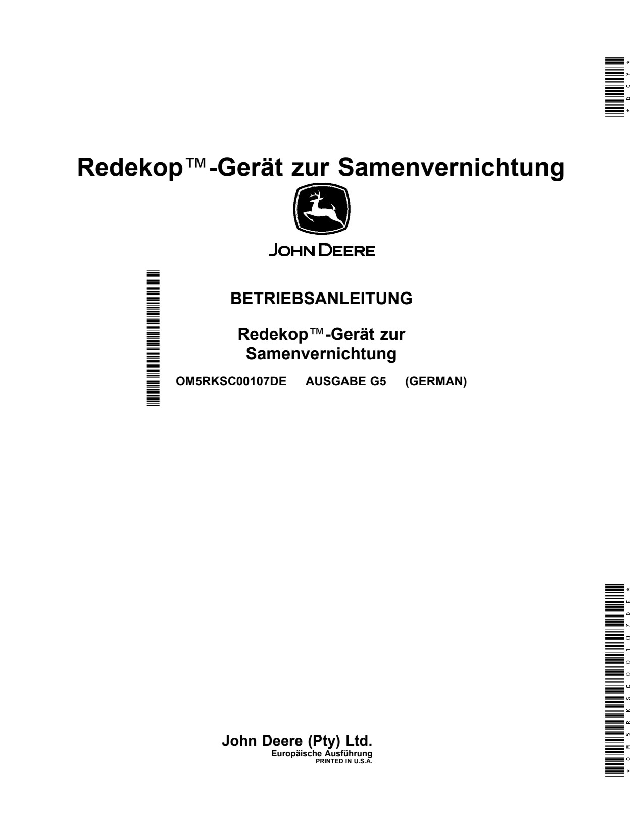 John Deere S7 600 to 800 850 900 HillMaster Combine Operator Manual OM5RKSC00107DE DE 1 John Deere S7 600 to 800 850 900 HillMaster Combine Operator Manual OM5RKSC00107DE DE
