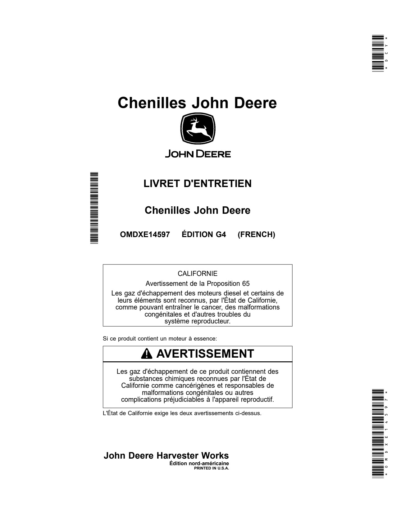 John Deere S7 600 to 800 850 900 Hillmaster Combine Tracks Operator Manual OMDXE14597 FR 1 John Deere S7 600 to 800 850 900 Hillmaster Combine Tracks Operator Manual OMDXE14597 FR