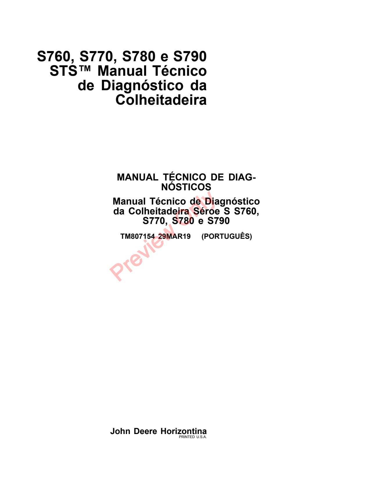 John Deere S760 S780 S770 S790 Combine Diagnostic Technical Manual TM807154 PT 1 John Deere S760 S780 S770 S790 Combine Diagnostic Technical Manual TM807154 PT