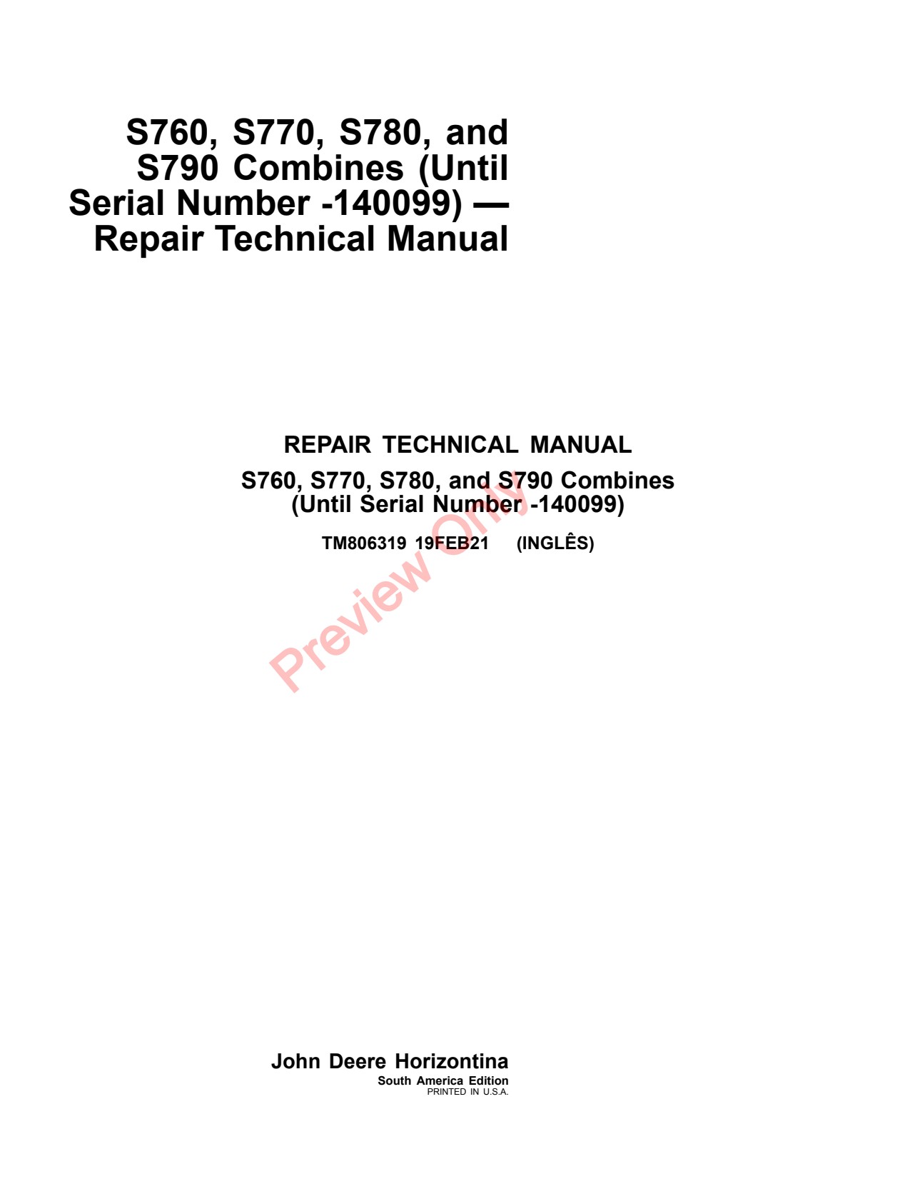 John Deere S760 S780 S770 S790 Combine Repair Diagnostic Technical Manual TM806319 1 John Deere S760 S780 S770 S790 Combine Repair Diagnostic Technical Manual TM806319
