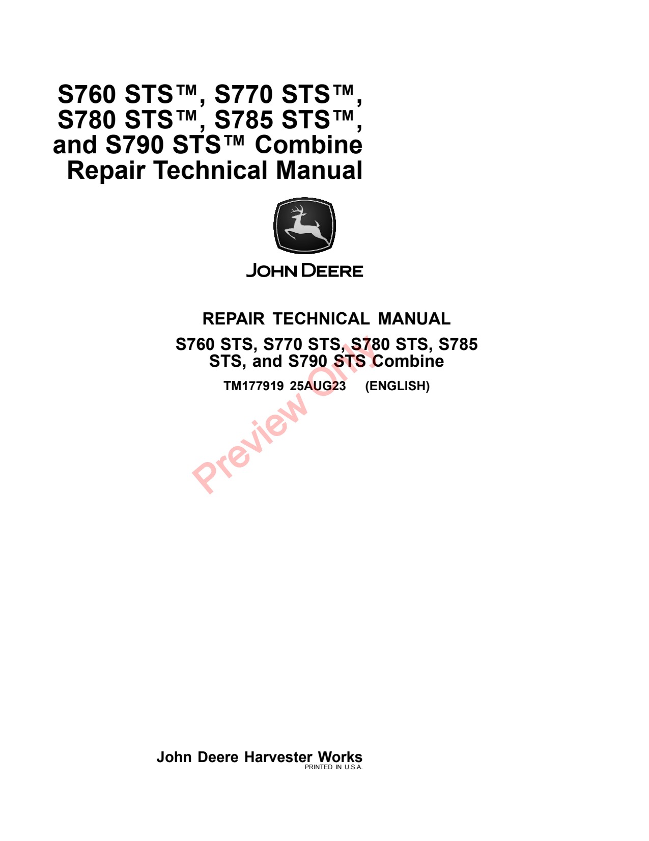 John Deere S760 to S780 S785 S790 Combine Repair Technical Manual TM177919 1 John Deere S760 to S780 S785 S790 Combine Repair Technical Manual TM177919