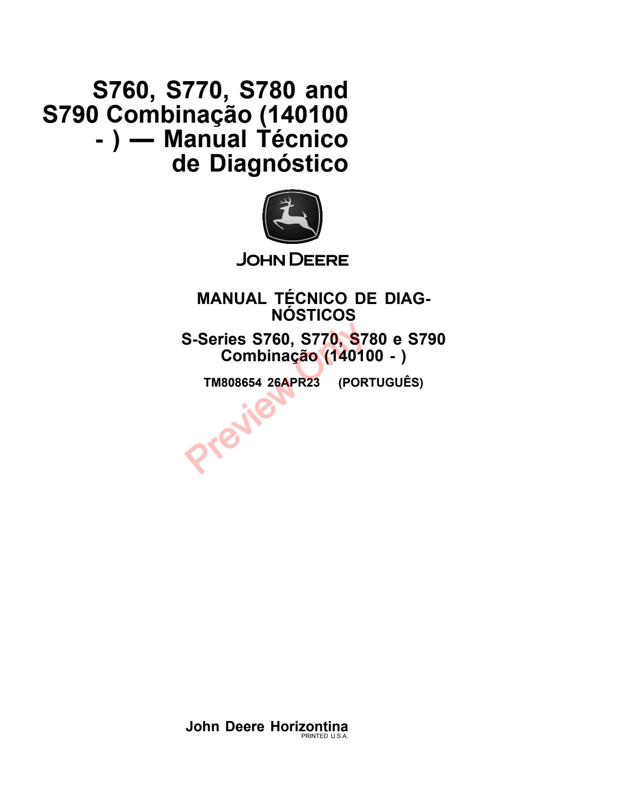 John Deere S760 to S790 Combine Diagnostic Technical Manual TM808654 PT 1 John Deere S760 to S790 Combine Diagnostic Technical Manual TM808654 PT