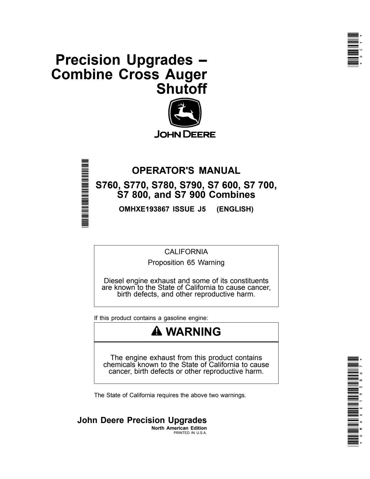 John Deere S760 to S790 S7 600 900 Combine Operator Manual OMHXE193867 1 John Deere S760 to S790 S7 600 900 Combine Operator Manual OMHXE193867