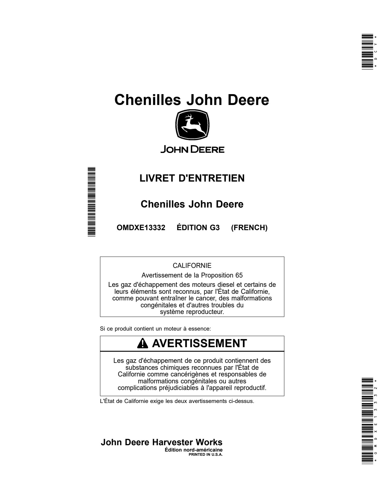 John Deere S785 S780 S770 S790 Combine Tracks Operator Manual OMDXE13332 FR 1 John Deere S785 S780 S770 S790 Combine Tracks Operator Manual OMDXE13332 FR