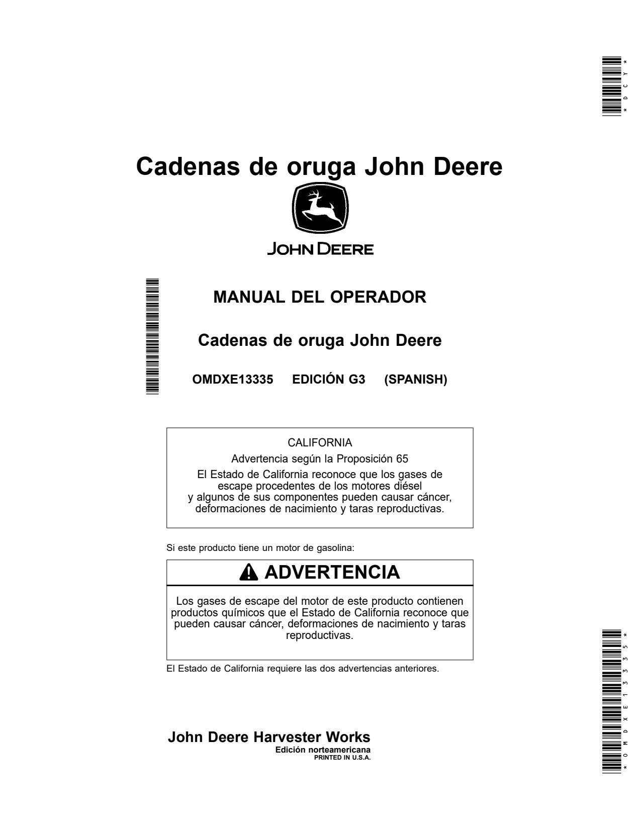 John Deere S785 S780 S770 S790 Combine Tracks Operator Manual OMDXE13335 ES 1 John Deere S785 S780 S770 S790 Combine Tracks Operator Manual OMDXE13335 ES