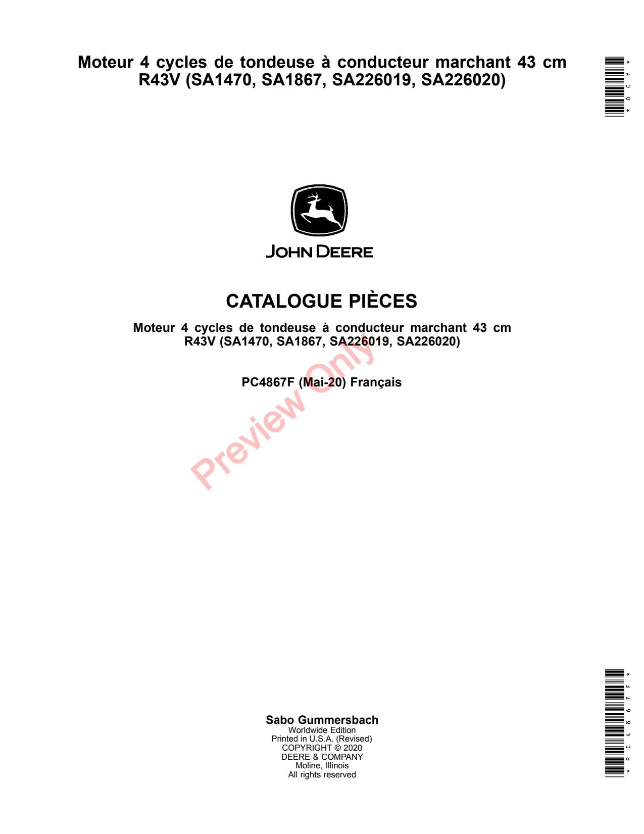 John Deere SA1470 SA1867 SA226019 SA226020 43 R43V Walk-Behind Mower Parts Catalog PC4867F FR 1 John Deere SA1470 SA1867 SA226019 SA226020 43 R43V Walk-Behind Mower Parts Catalog PC4867F FR