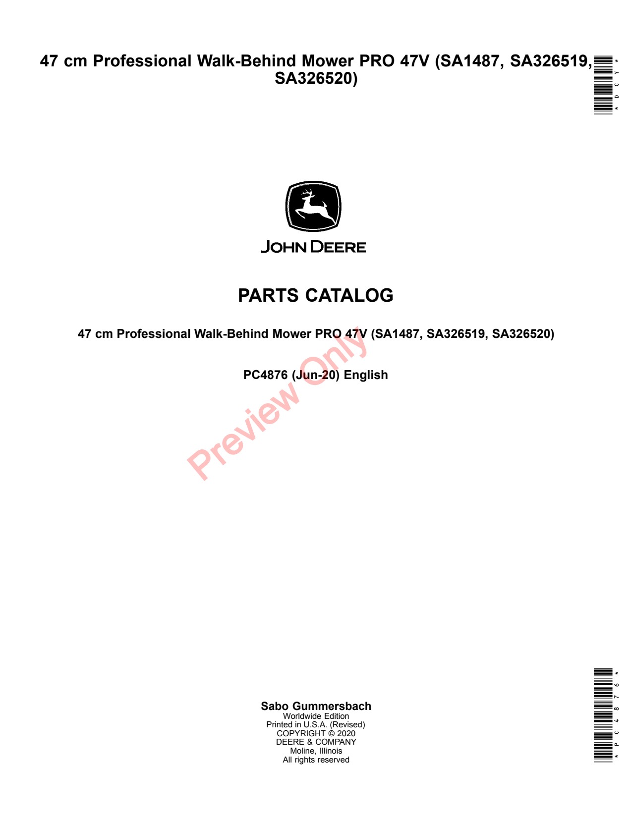 John Deere SA1487 SA326519 SA326520 47 47V Professional Walk-Behind Mower Parts Catalog PC4876 1 John Deere SA1487 SA326519 SA326520 47 47V Professional Walk-Behind Mower Parts Catalog PC4876