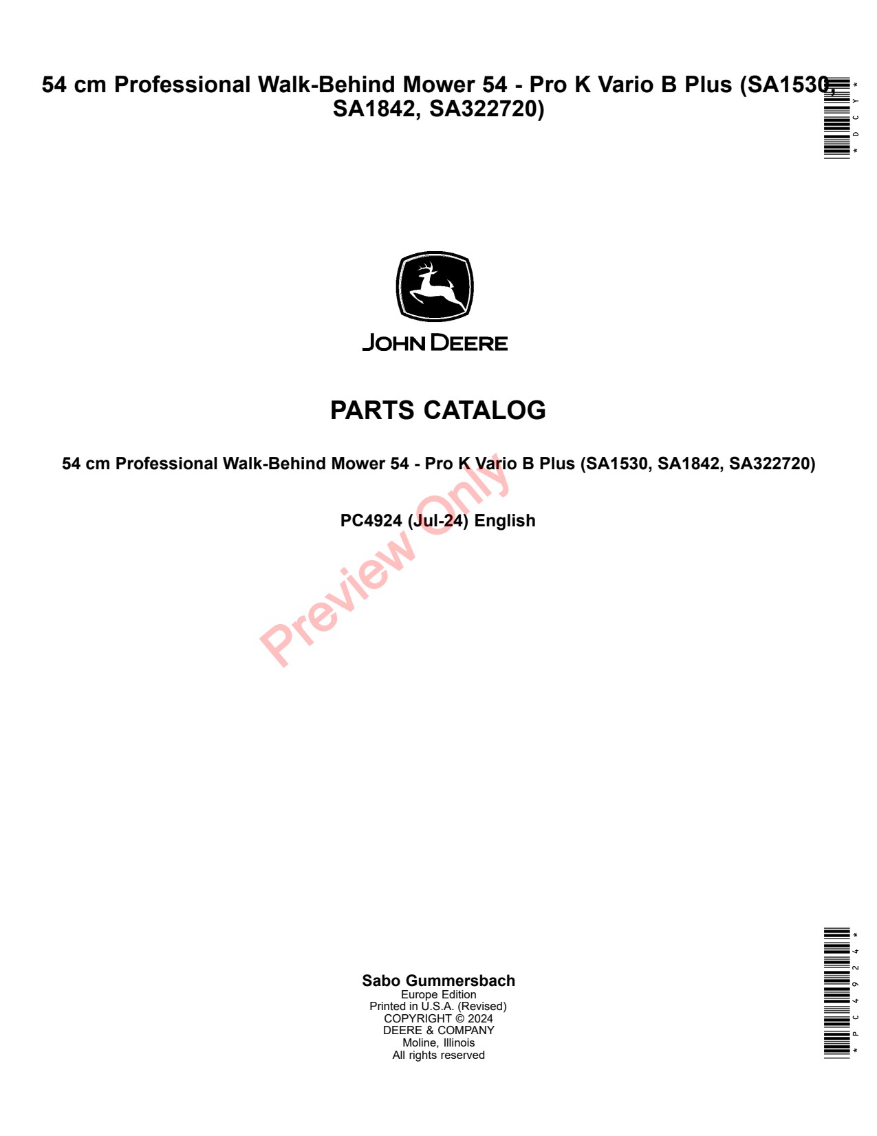John Deere SA1530 SA1842 SA322720 54 Professional Walk-Behind Mower Parts Catalog PC4924 1 John Deere SA1530 SA1842 SA322720 54 Professional Walk-Behind Mower Parts Catalog PC4924