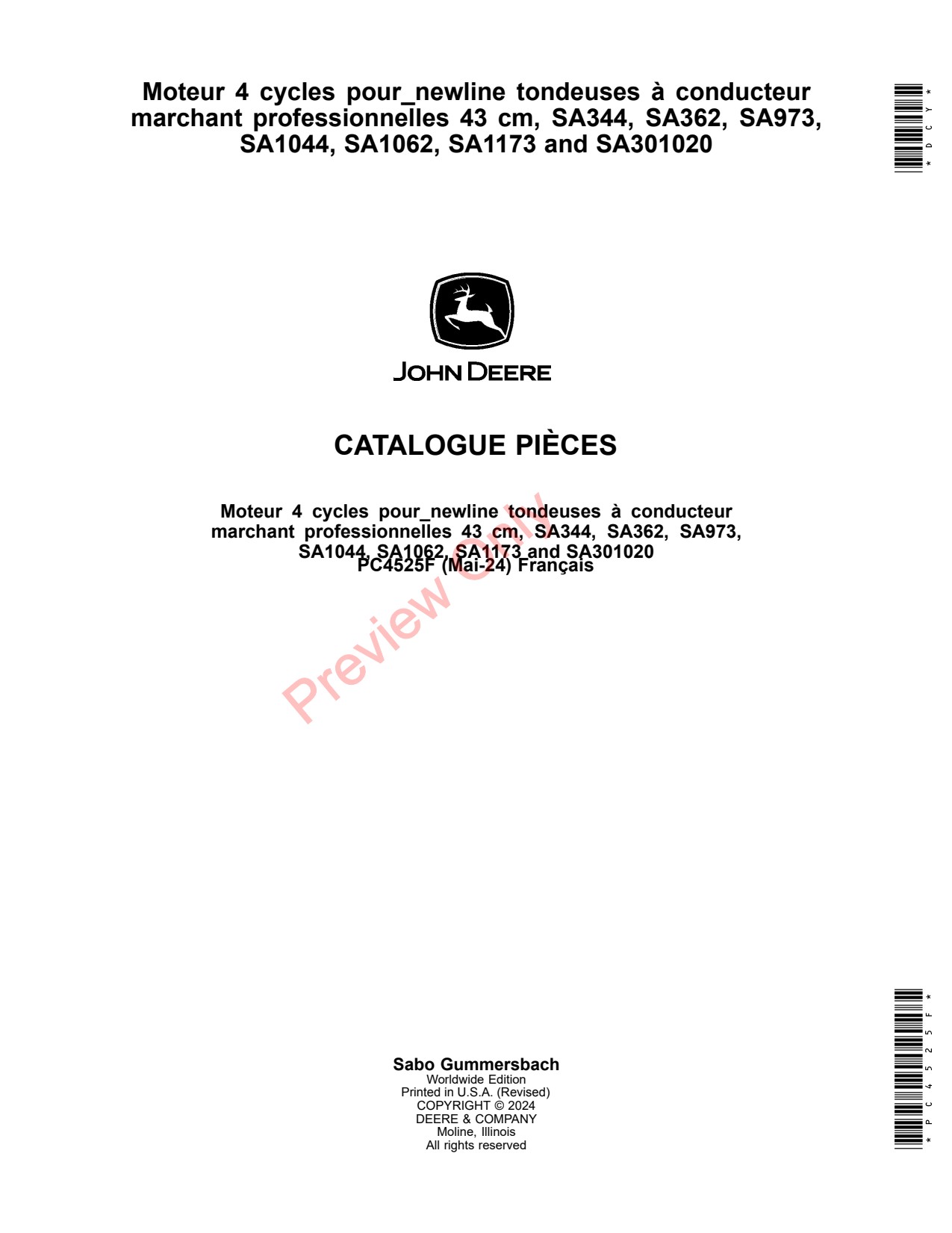 John Deere SA344 SA362 SA973 SA1044 SA1062 43CM SA1173 Professional Walk-Behind Mower Parts Catalog PC4525F FR 1 John Deere SA344 SA362 SA973 SA1044 SA1062 43CM SA1173 Professional Walk-Behind Mower Parts Catalog PC4525F FR