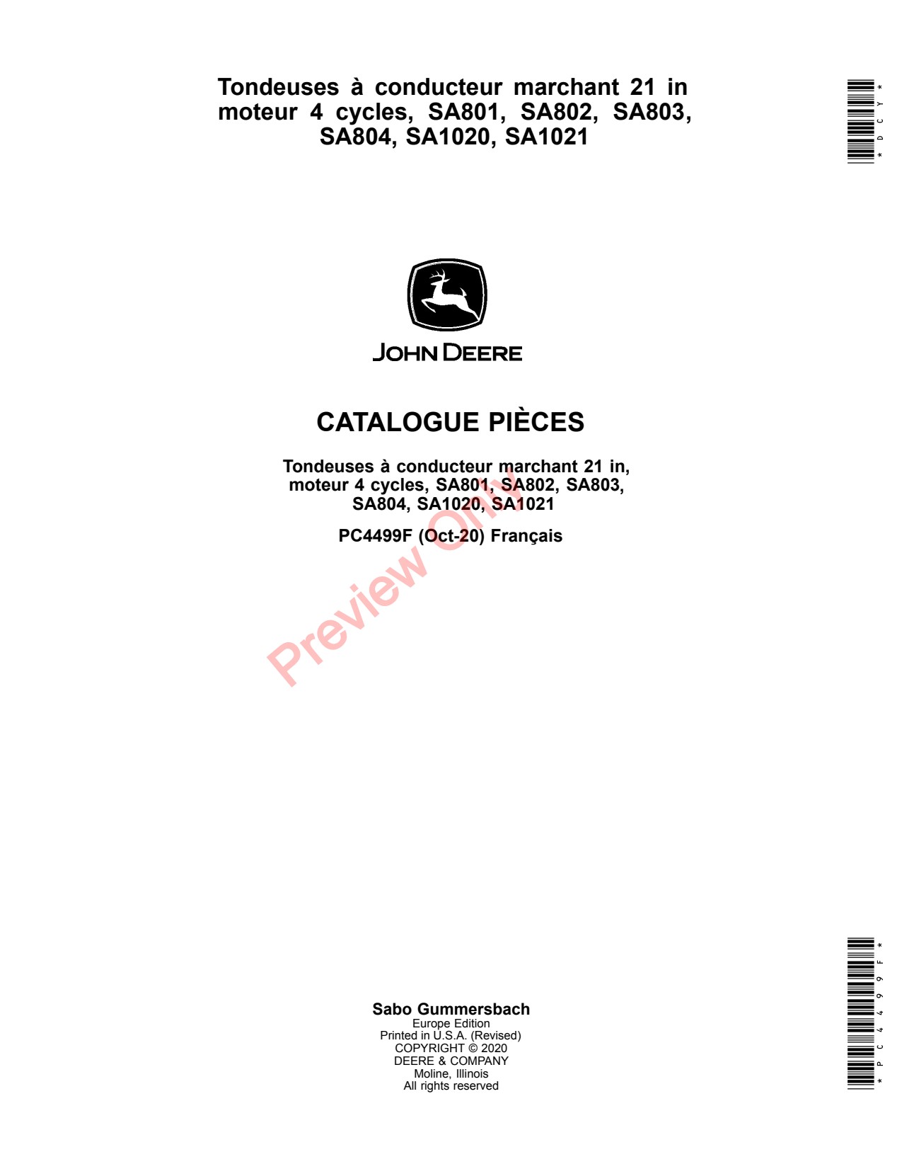 John Deere SA801 to SA804 SA1020 SA1021 21 Walk-Behind Mower Parts Catalog PC4499F FR 1 John Deere SA801 to SA804 SA1020 SA1021 21 Walk-Behind Mower Parts Catalog PC4499F FR