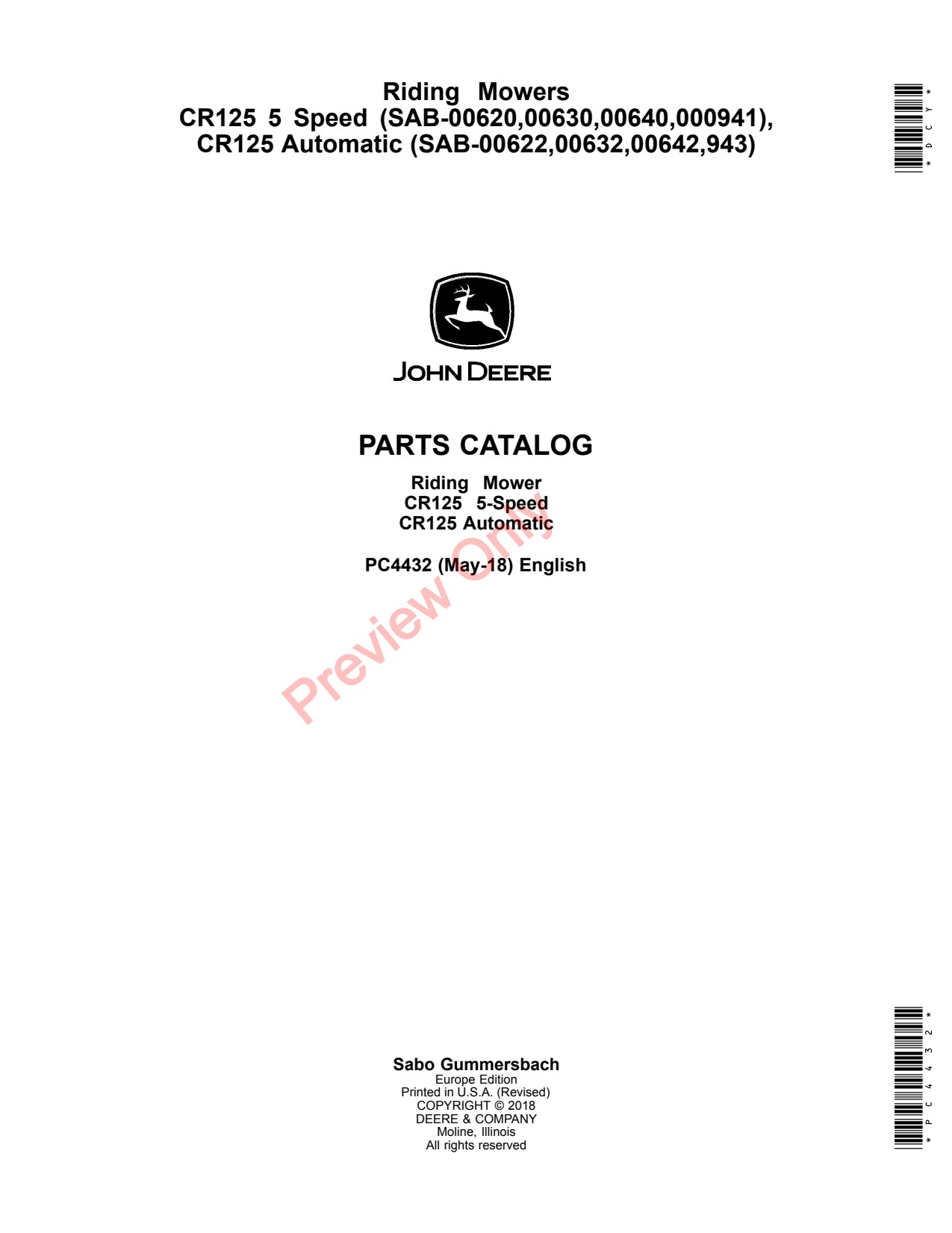 John Deere SAB00620 to SAB00640 SAB000941 SAB00622 CR125 Riding Mower Parts Catalog PC4432 1 John Deere SAB00620 to SAB00640 SAB000941 SAB00622 CR125 Riding Mower Parts Catalog PC4432
