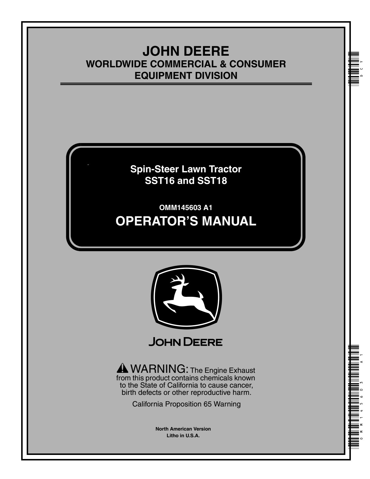 John Deere SST18 SST16 Spin-steer Lawn Tractor Operator Manual OMM145603 1 John Deere SST18 SST16 Spin-steer Lawn Tractor Operator Manual OMM145603