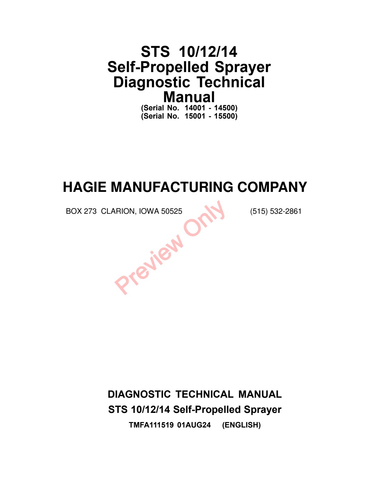 John Deere STS10 to STS14 10 14 Self-Propelled Sprayer Diagnostic Technical Manual TMFA111519 1 John Deere STS10 to STS14 10 14 Self-Propelled Sprayer Diagnostic Technical Manual TMFA111519