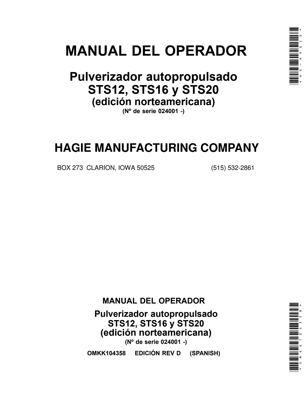 John Deere STS12 to STS20 Hg-Self-Propelled Sprayer Operator Manual OMKK104358 ES 1 John Deere STS12 to STS20 Hg-Self-Propelled Sprayer Operator Manual OMKK104358 ES