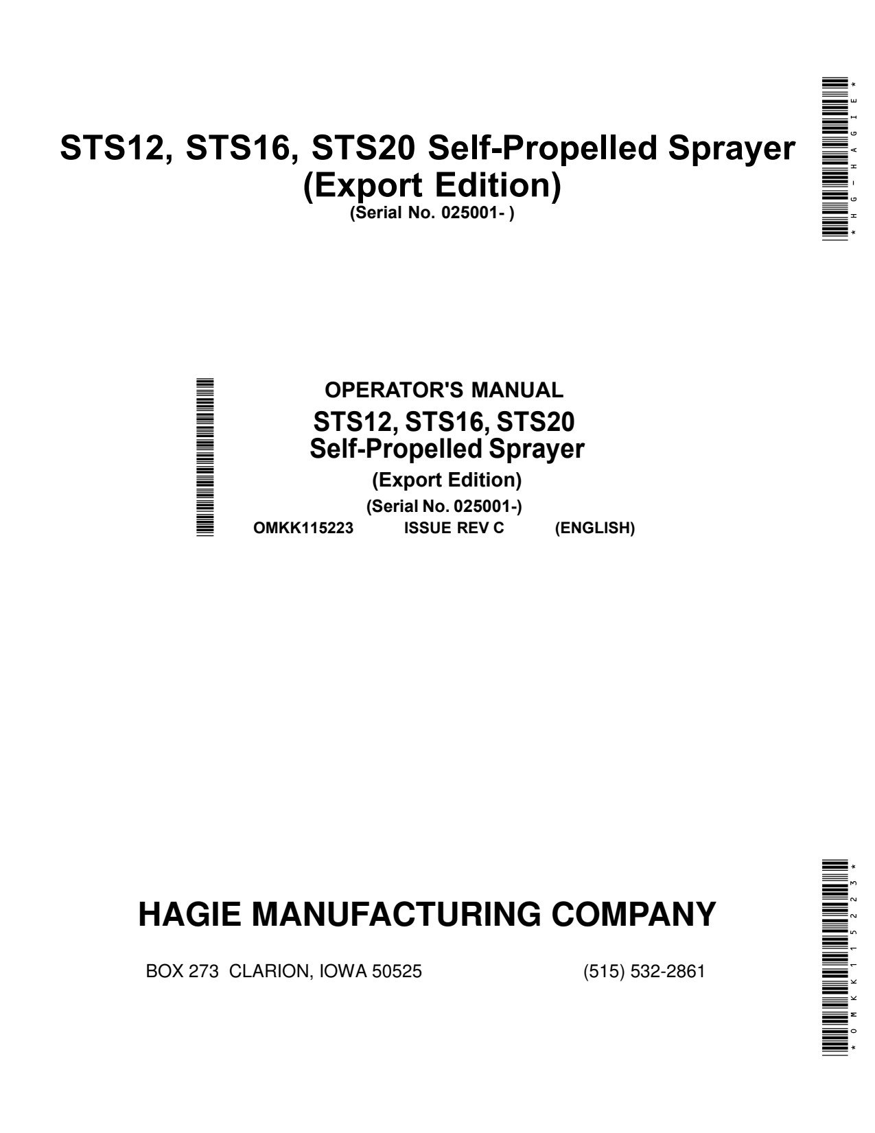 John Deere STS12 to STS20 Hg-Self-Propelled Sprayer Operator Manual OMKK115223 1 John Deere STS12 to STS20 Hg-Self-Propelled Sprayer Operator Manual OMKK115223