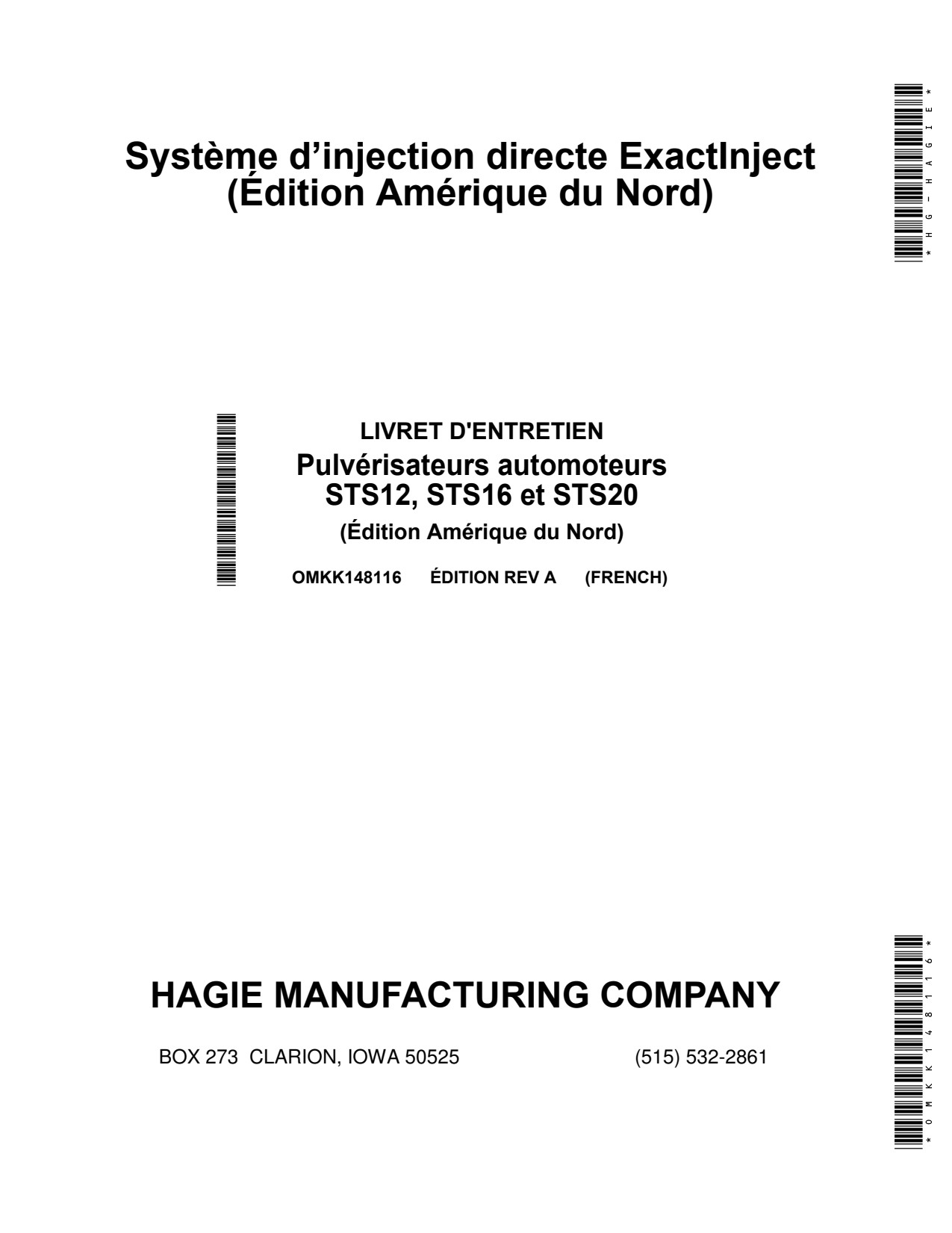 John Deere STS12 to STS20 Hg-Self-Propelled Sprayer Operator Manual OMKK148116 FR 1 John Deere STS12 to STS20 Hg-Self-Propelled Sprayer Operator Manual OMKK148116 FR