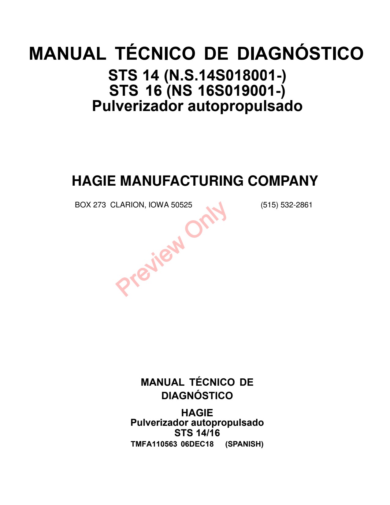 John Deere STS14 STS16 Self-Propelled Sprayer Diagnostic Technical Manual TMFA110563 ES 1 John Deere STS14 STS16 Self-Propelled Sprayer Diagnostic Technical Manual TMFA110563 ES
