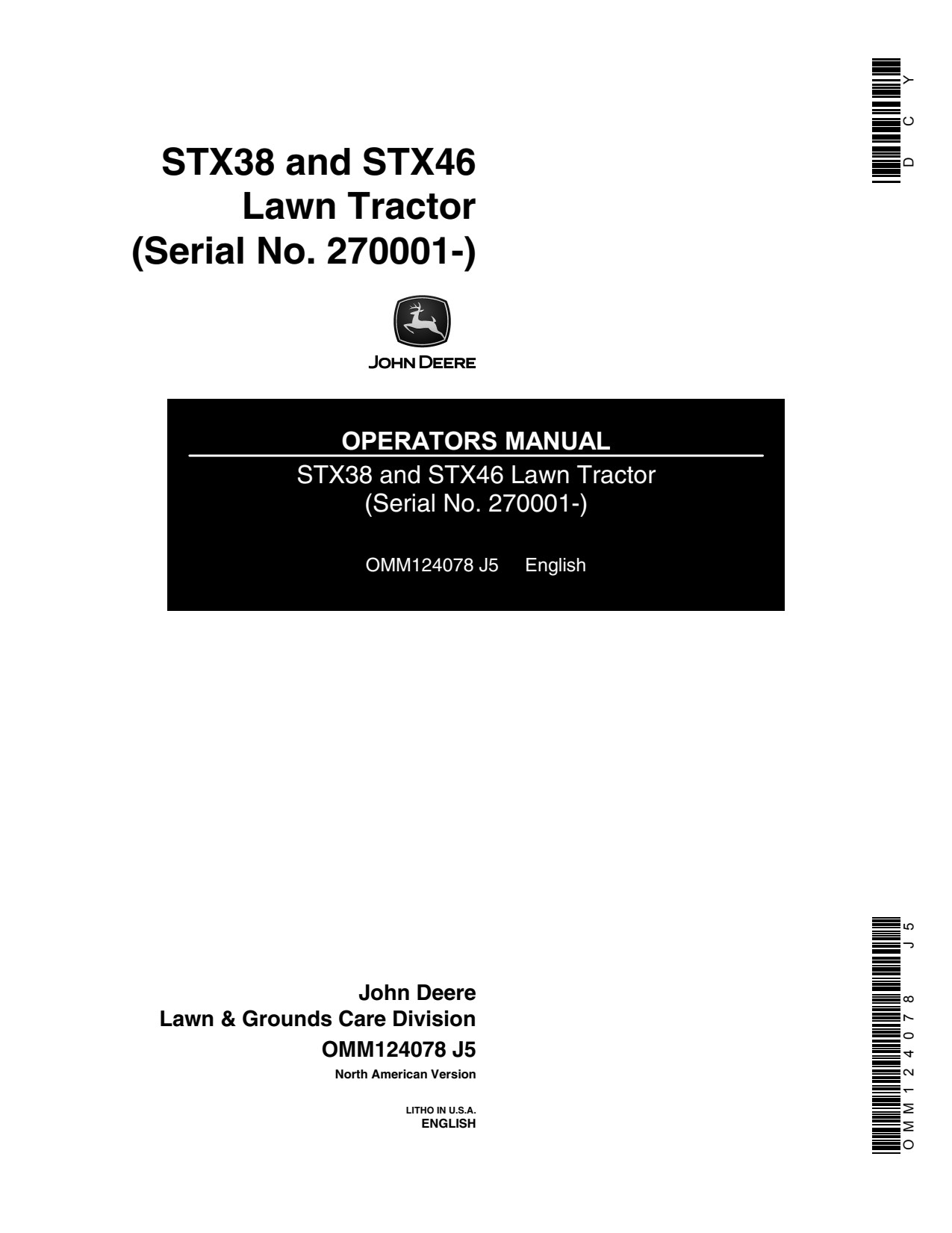 John Deere STX38 STX46 Lawn Tractor Operator Manual OMM124078 1 John Deere STX38 STX46 Lawn Tractor Operator Manual OMM124078