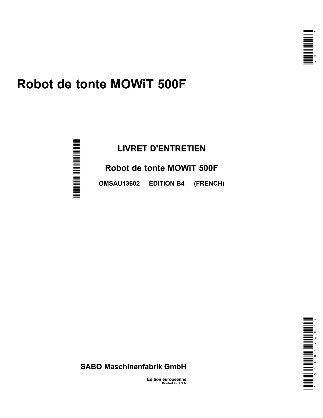John Deere Sabo 500F MOWiT Autonomous Mower Operator Manual OMSAU13602 FR 1 John Deere Sabo 500F MOWiT Autonomous Mower Operator Manual OMSAU13602 FR