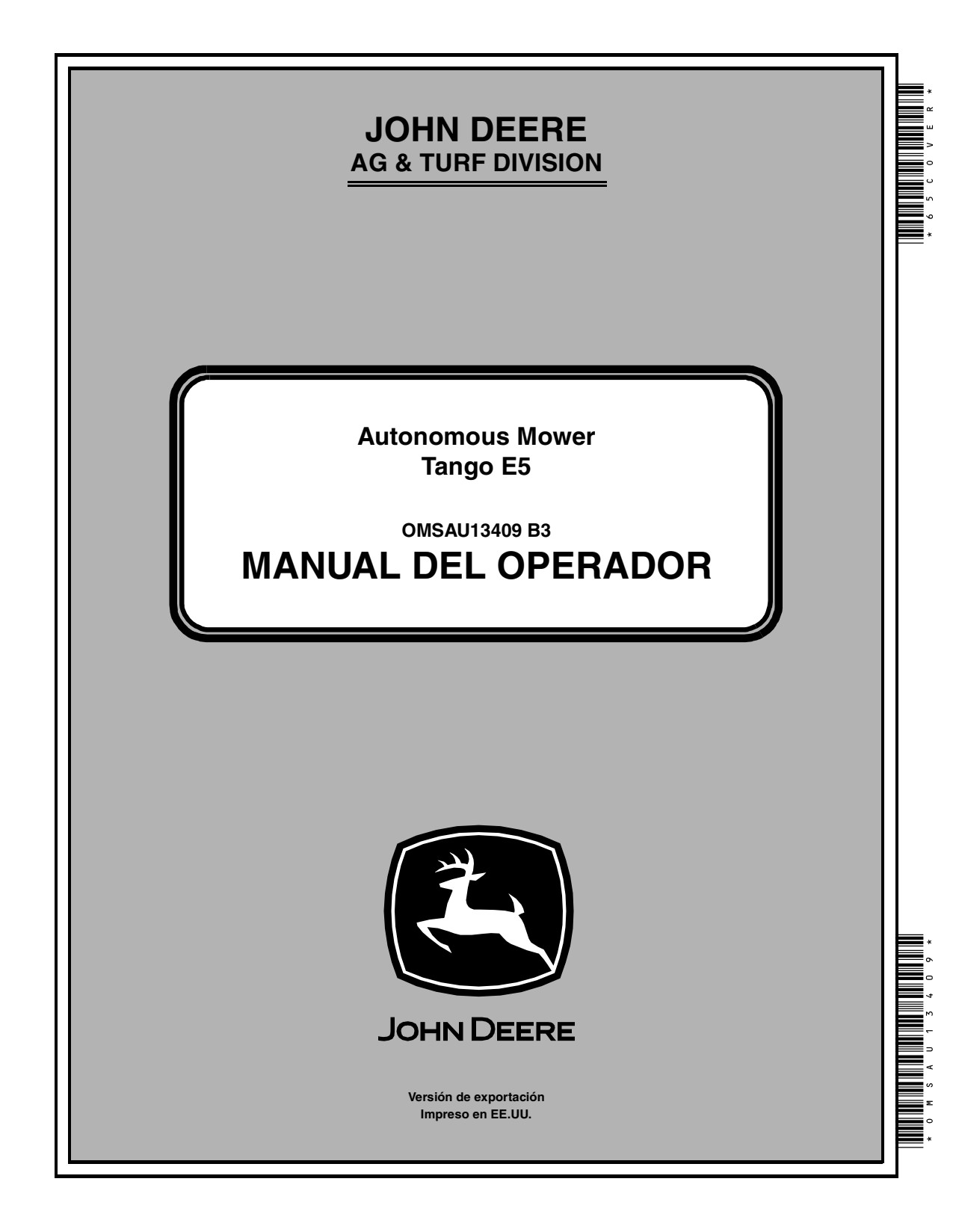John Deere Sabo Tango E5 Autonomous Mower Operator Manual OMSAU13409 ES 1 John Deere Sabo Tango E5 Autonomous Mower Operator Manual OMSAU13409 ES