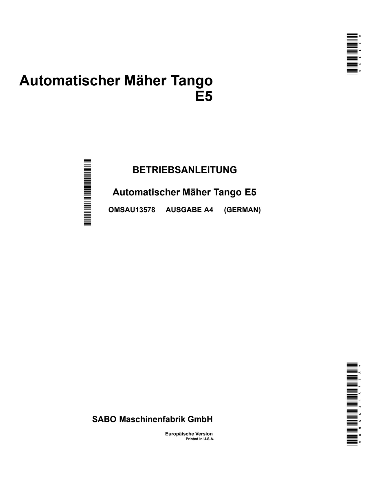 John Deere Sabo Tango E5 Autonomous Mower Operator Manual OMSAU13578 DE 1 John Deere Sabo Tango E5 Autonomous Mower Operator Manual OMSAU13578 DE