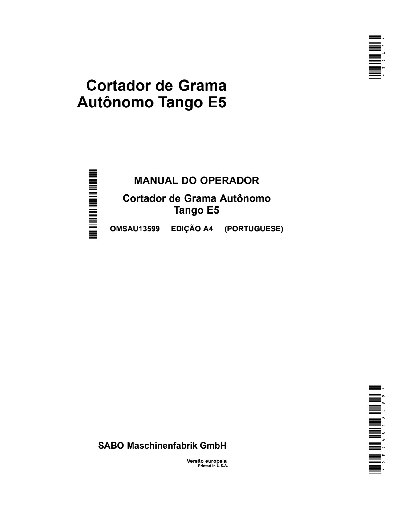 John Deere Sabo Tango E5 Autonomous Mower Operator Manual OMSAU13599 PT 1 John Deere Sabo Tango E5 Autonomous Mower Operator Manual OMSAU13599 PT