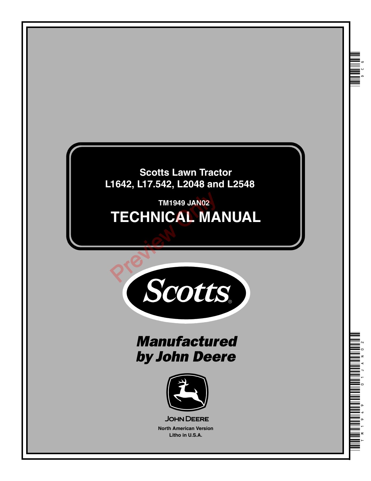 John Deere Scotts L17.542 L2048 L2548 L1742 with 42 or 48 Inch Mower Deck Lawn Tractor Technical Manual TM1949 1 John Deere Scotts L17.542 L2048 L2548 L1742 with 42 or 48 Inch Mower Deck Lawn Tractor Technical Manual TM1949