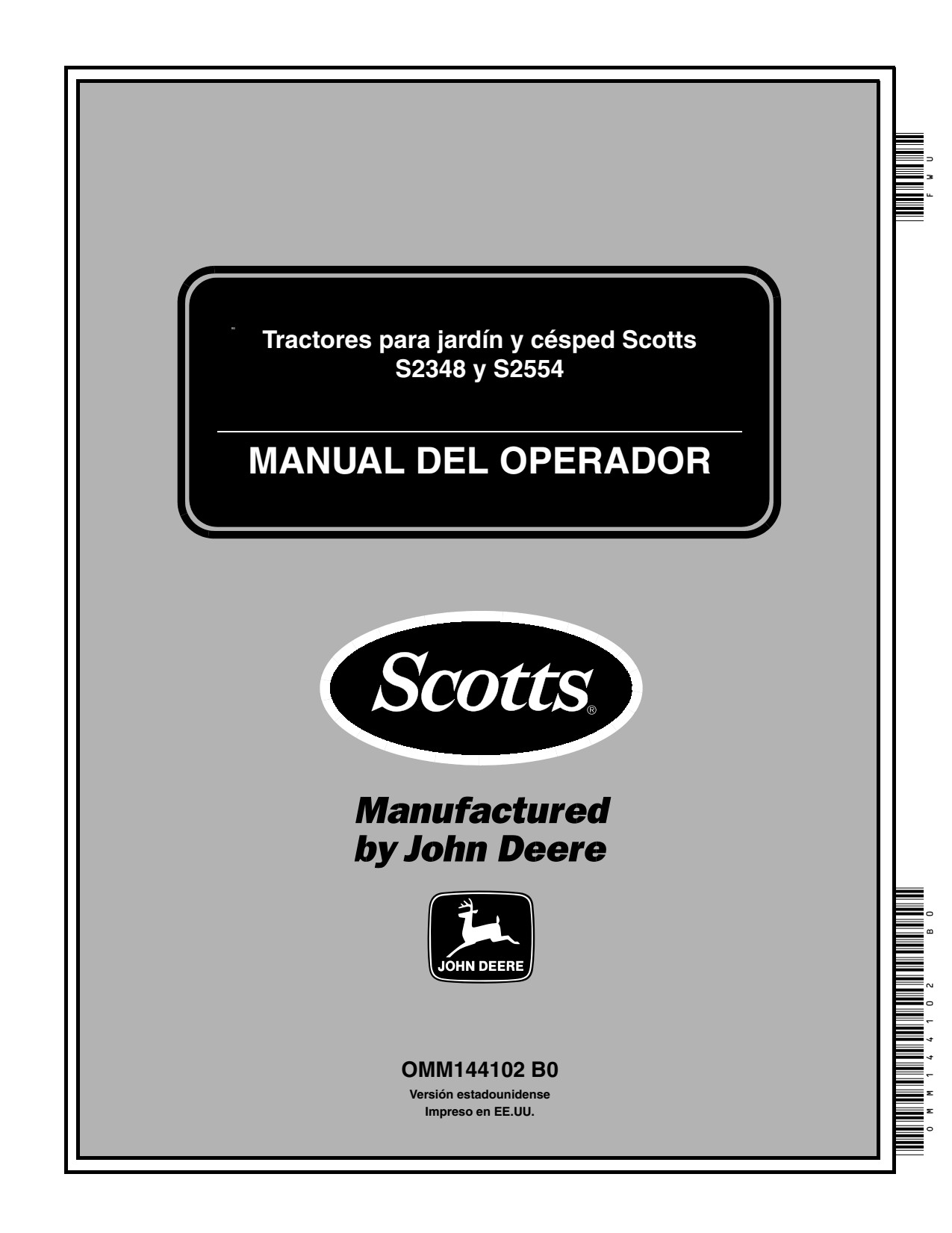 John Deere Scotts S2554 S2348 Garden Tractor Operator Manual OMM144102 ES 1 John Deere Scotts S2554 S2348 Garden Tractor Operator Manual OMM144102 ES