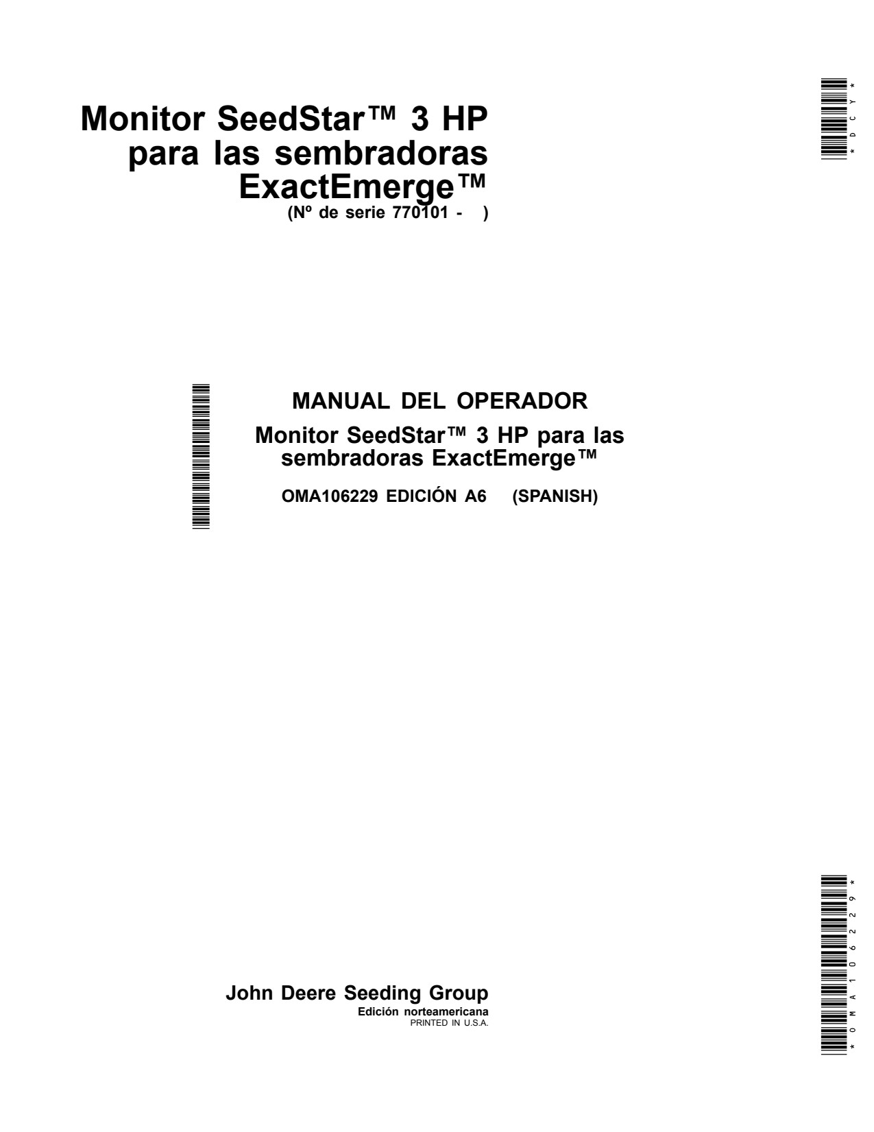 John Deere SeedStar 3 Planter Operator Manual OMA106229 ES 1 John Deere SeedStar 3 Planter Operator Manual OMA106229 ES