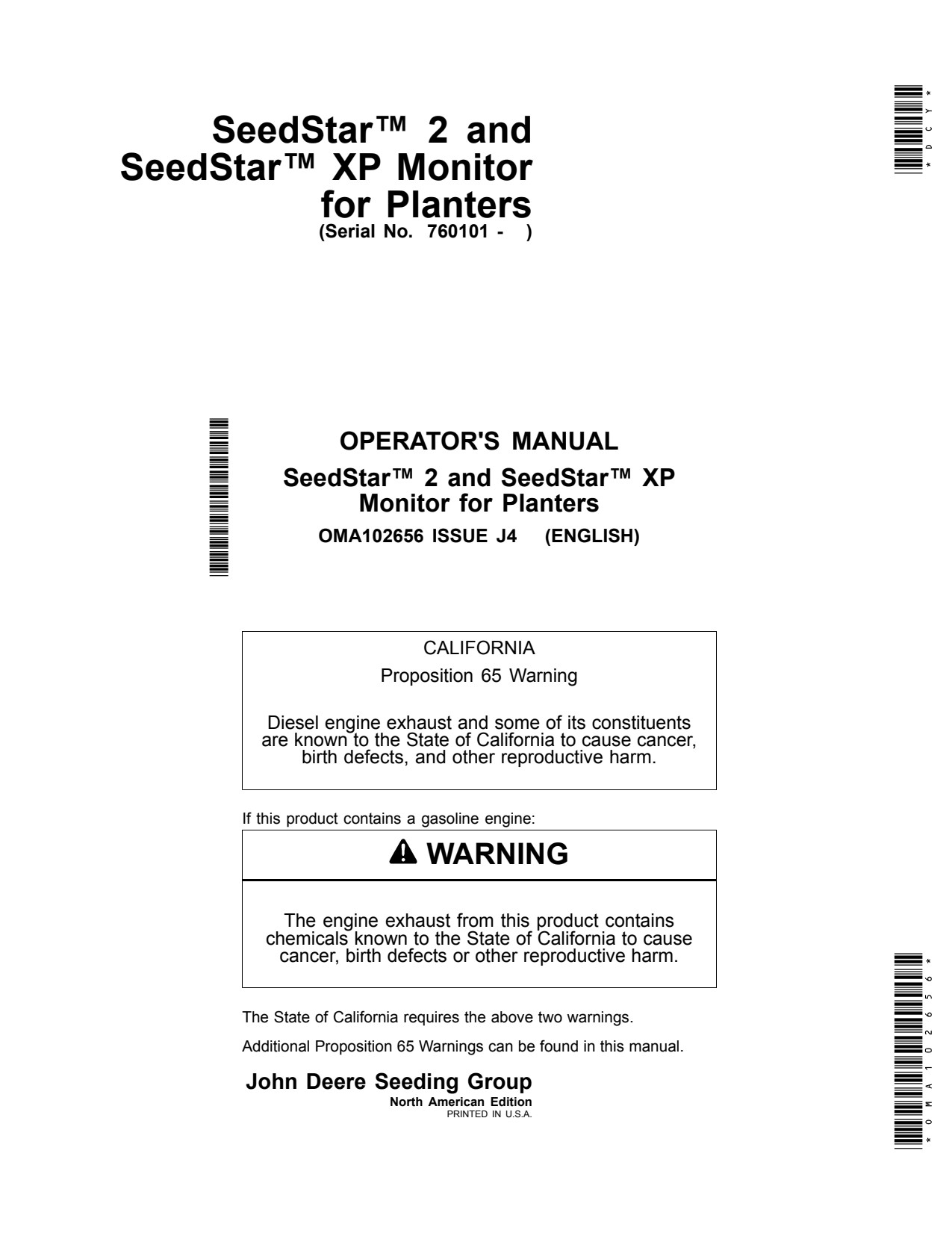 John Deere SeedStar™ 2 XP Monitor for Planters Precision Ag Electronics Operator Manual OMA102656 1 John Deere SeedStar™ 2 XP Monitor for Planters Precision Ag Electronics Operator Manual OMA102656