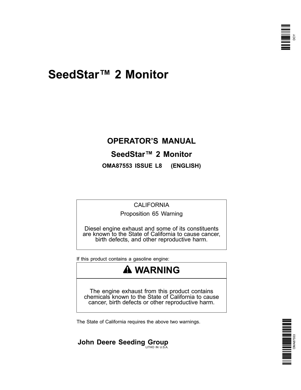 John Deere SeedStar™ Generation 2 Monitor With Variable Rate Drive Fertilizer Precision Ag Electronics Operator Manual OMA87553 1 John Deere SeedStar™ Generation 2 Monitor With Variable Rate Drive Fertilizer Precision Ag Electronics Operator Manual OMA87553