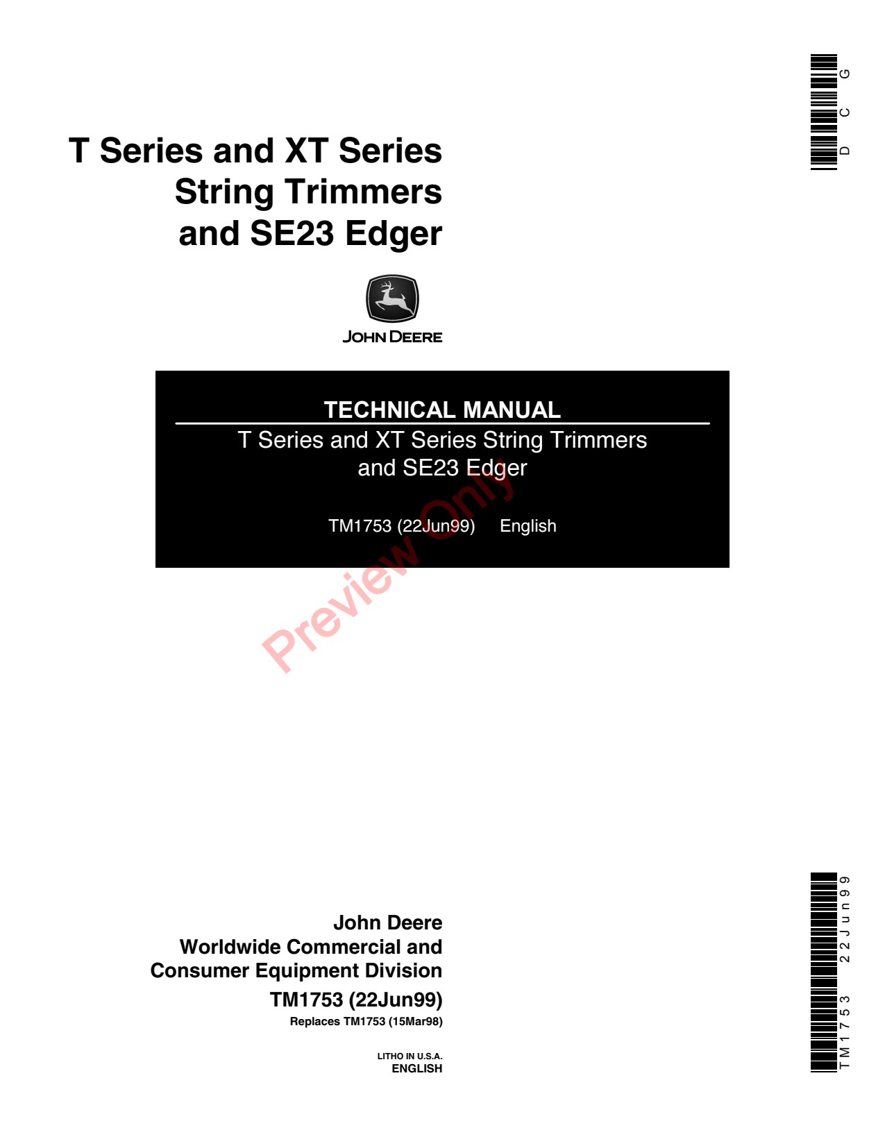 John Deere Series XT D String Trimmers SE23 Edger Trimmer Technical Manual TM1753 1 John Deere Series XT D String Trimmers SE23 Edger Trimmer Technical Manual TM1753