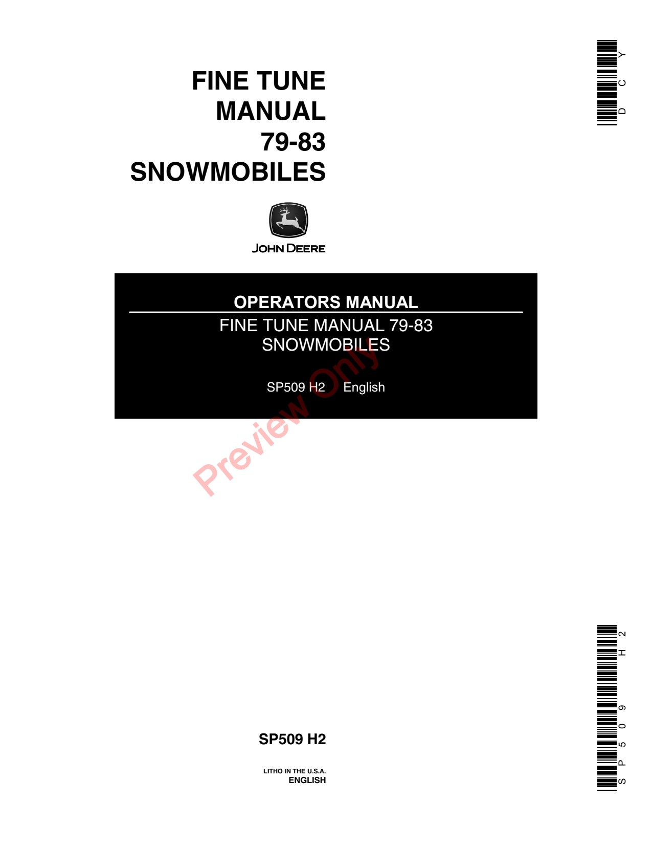 John Deere Spitfire Sprintfire 340 440 Trailfire 79 -83 Snowmobile Technical Manual SP509 1 John Deere Spitfire Sprintfire 340 440 Trailfire 79 -83 Snowmobile Technical Manual SP509