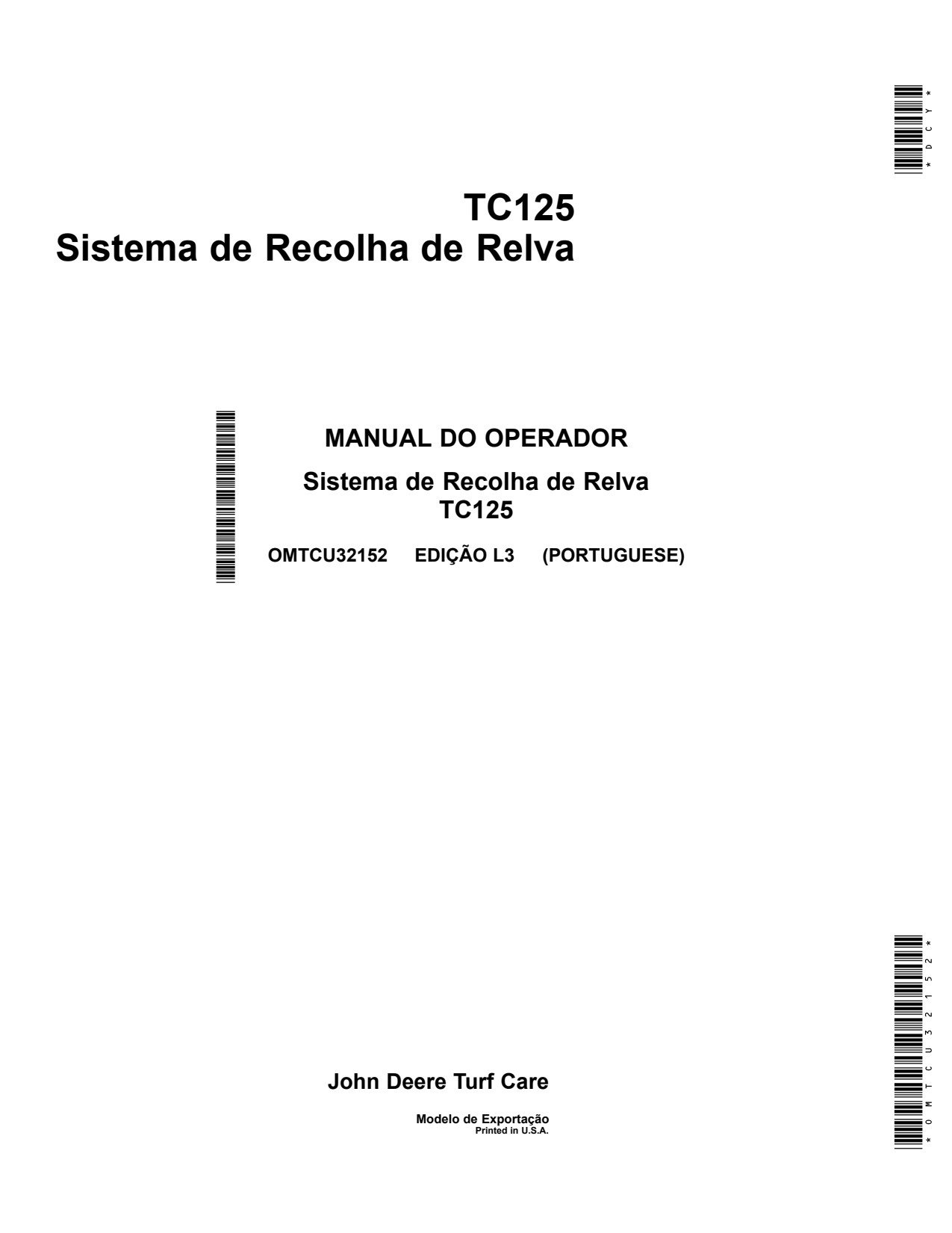 John Deere TC125 Turf Collection System Operator Manual OMTCU32152 PT 1 John Deere TC125 Turf Collection System Operator Manual OMTCU32152 PT
