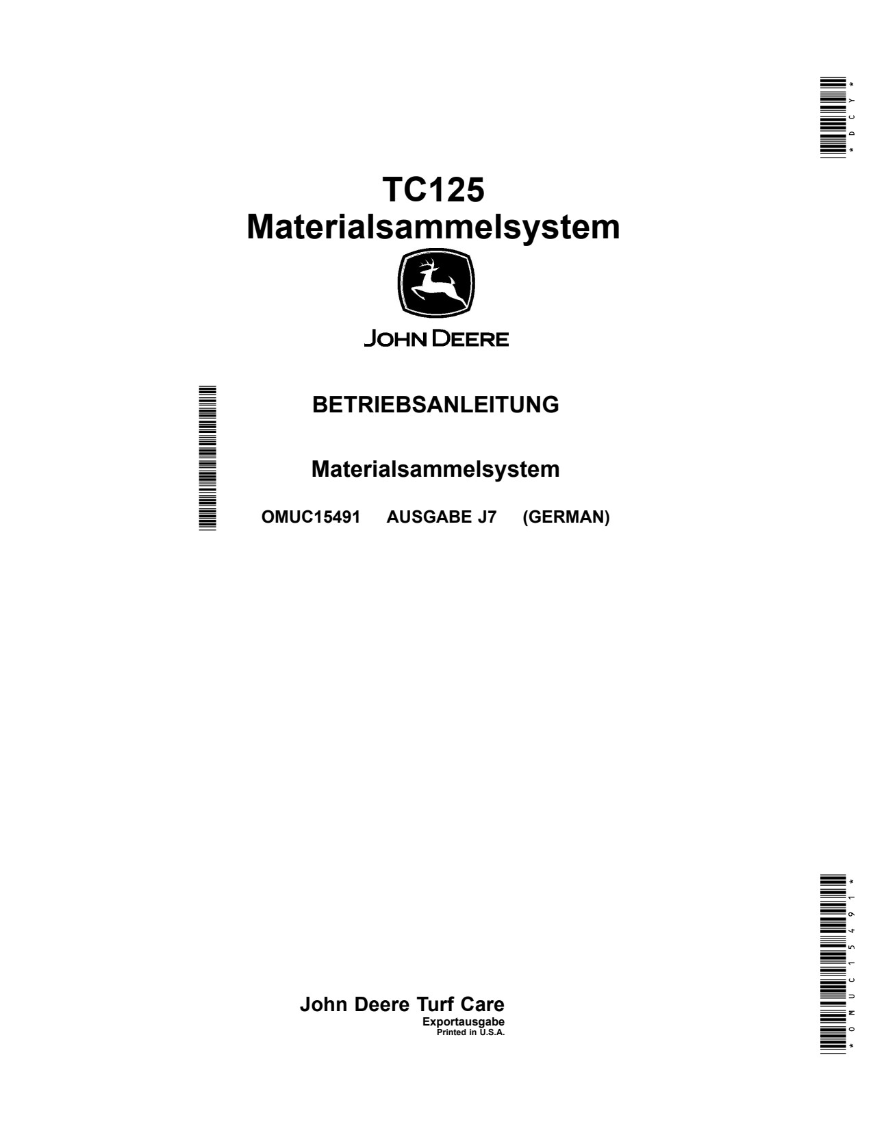 John Deere TC125 Turf Collection System Operator Manual OMUC15491 DE 1 John Deere TC125 Turf Collection System Operator Manual OMUC15491 DE