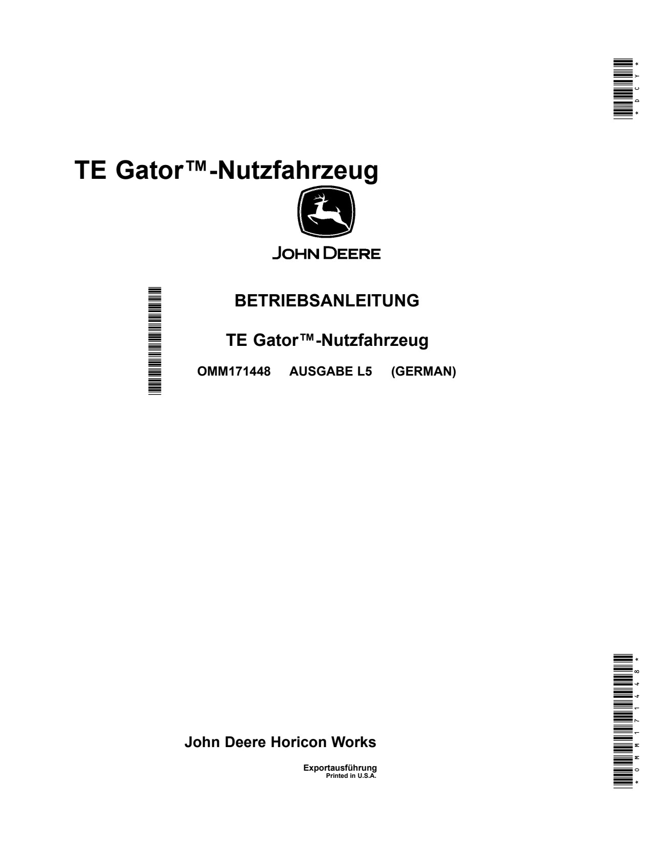 John Deere TE Gator Utility Vehicle Gator Operator Manual OMM171448 DE 1 John Deere TE Gator Utility Vehicle Gator Operator Manual OMM171448 DE