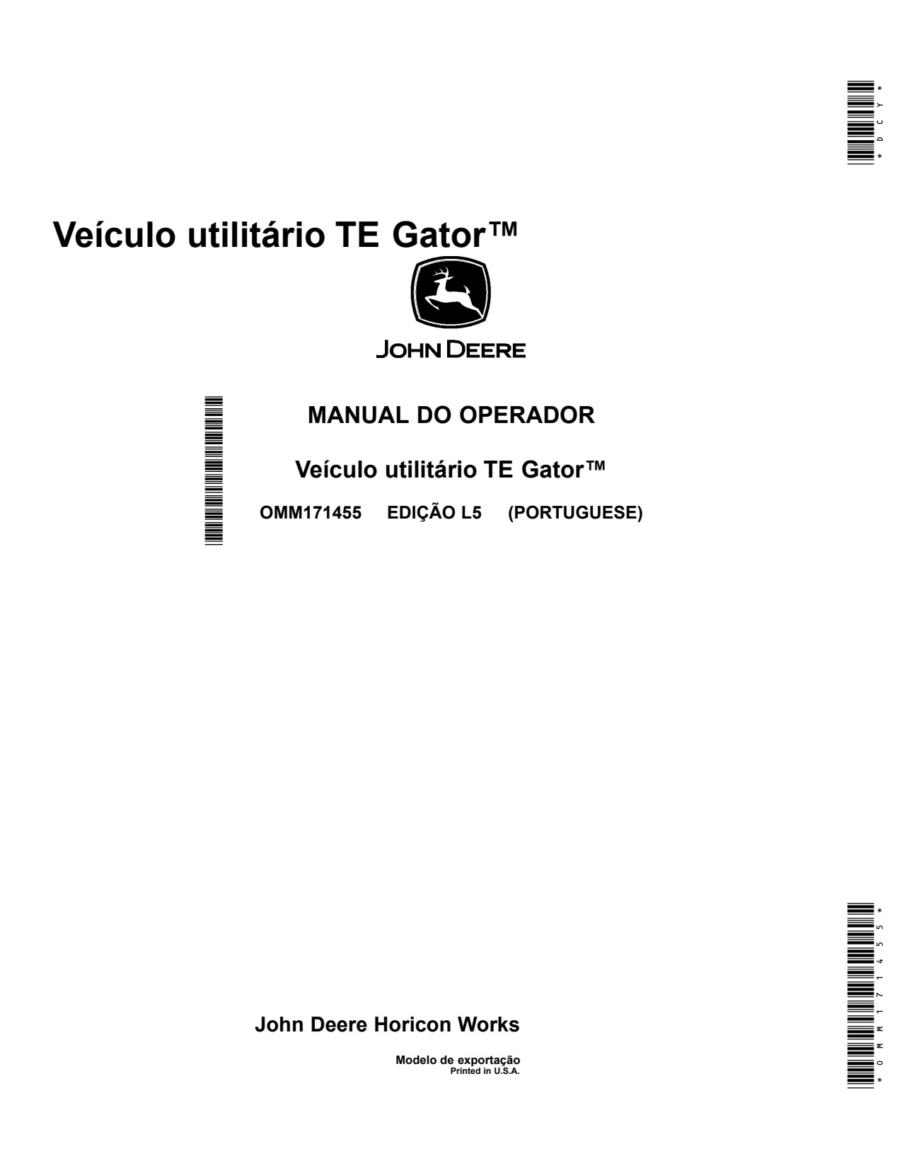 John Deere TE Gator Utility Vehicle Gator Operator Manual OMM171455 PT 1 John Deere TE Gator Utility Vehicle Gator Operator Manual OMM171455 PT
