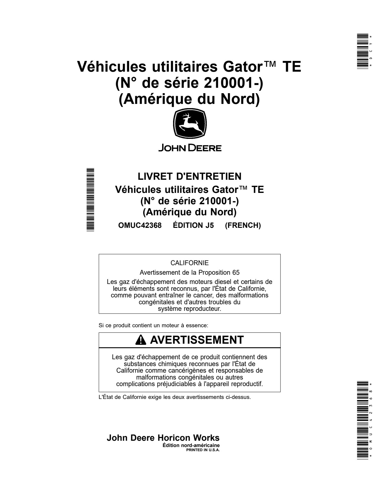 John Deere TE4X2 Utility Vehicle Gator Operator Manual OMUC42368 FR 1 John Deere TE4X2 Utility Vehicle Gator Operator Manual OMUC42368 FR
