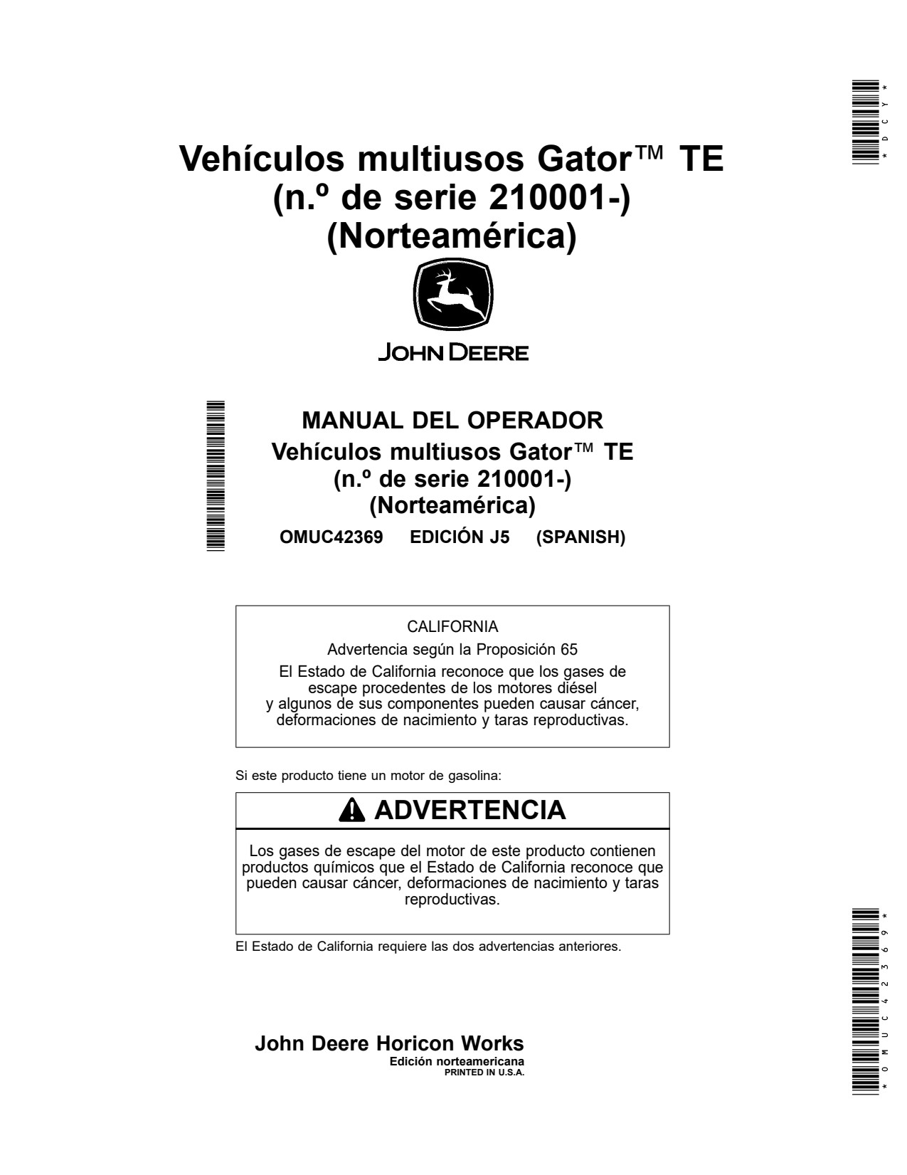 John Deere TE4X2 Utility Vehicle Gator Operator Manual OMUC42369 ES 1 John Deere TE4X2 Utility Vehicle Gator Operator Manual OMUC42369 ES