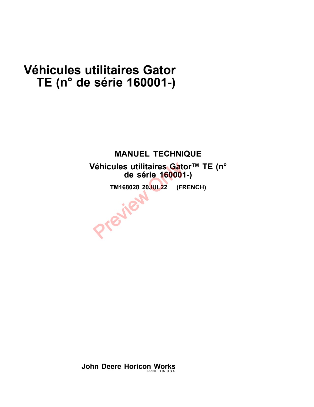 John Deere TE4X2 Utility Vehicle Gator Technical Manual TM168028 FR 1 John Deere TE4X2 Utility Vehicle Gator Technical Manual TM168028 FR