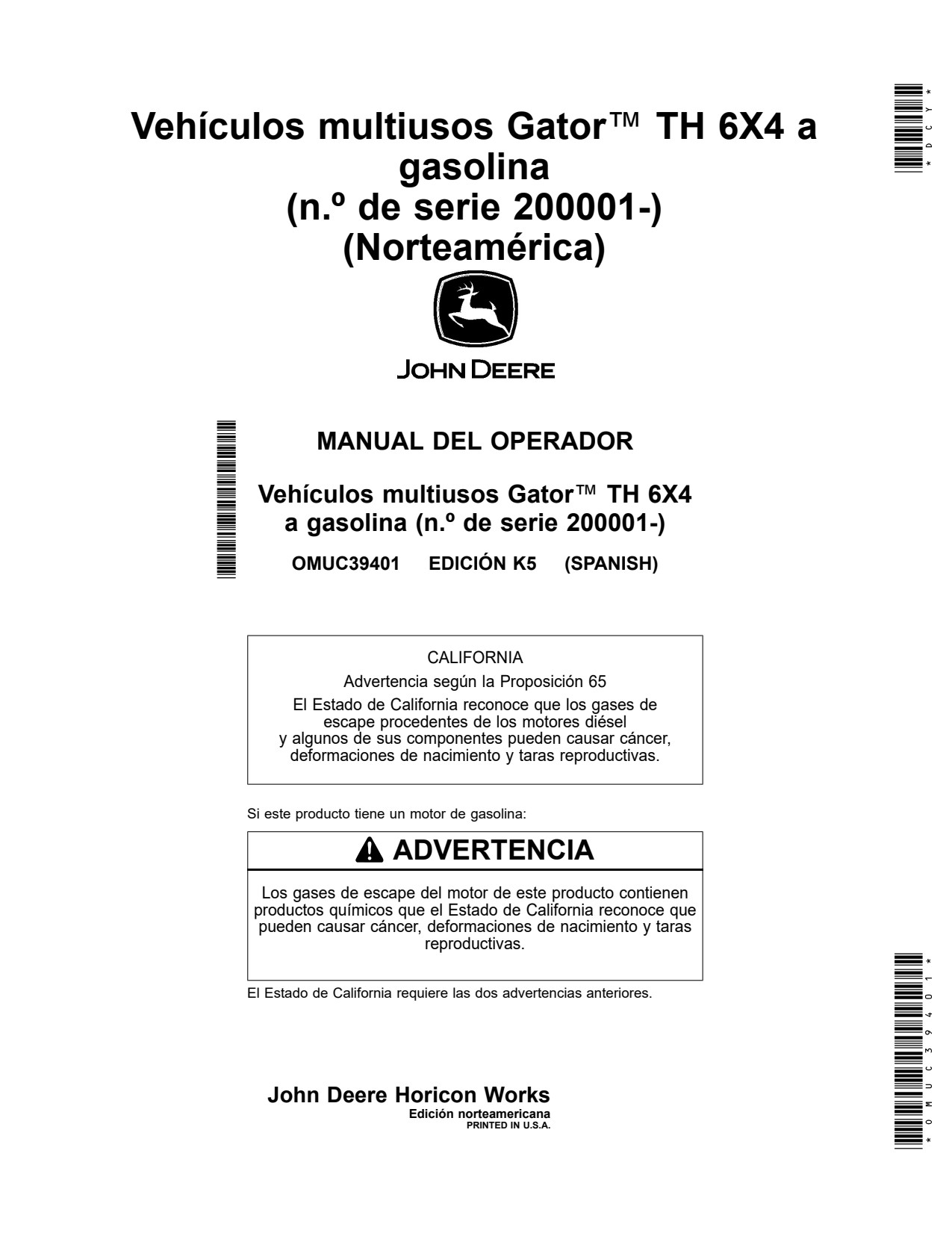 John Deere TH 6x4 Gas Utility Vehicle Gator Operator Manual OMUC39401 ES 1 John Deere TH 6x4 Gas Utility Vehicle Gator Operator Manual OMUC39401 ES