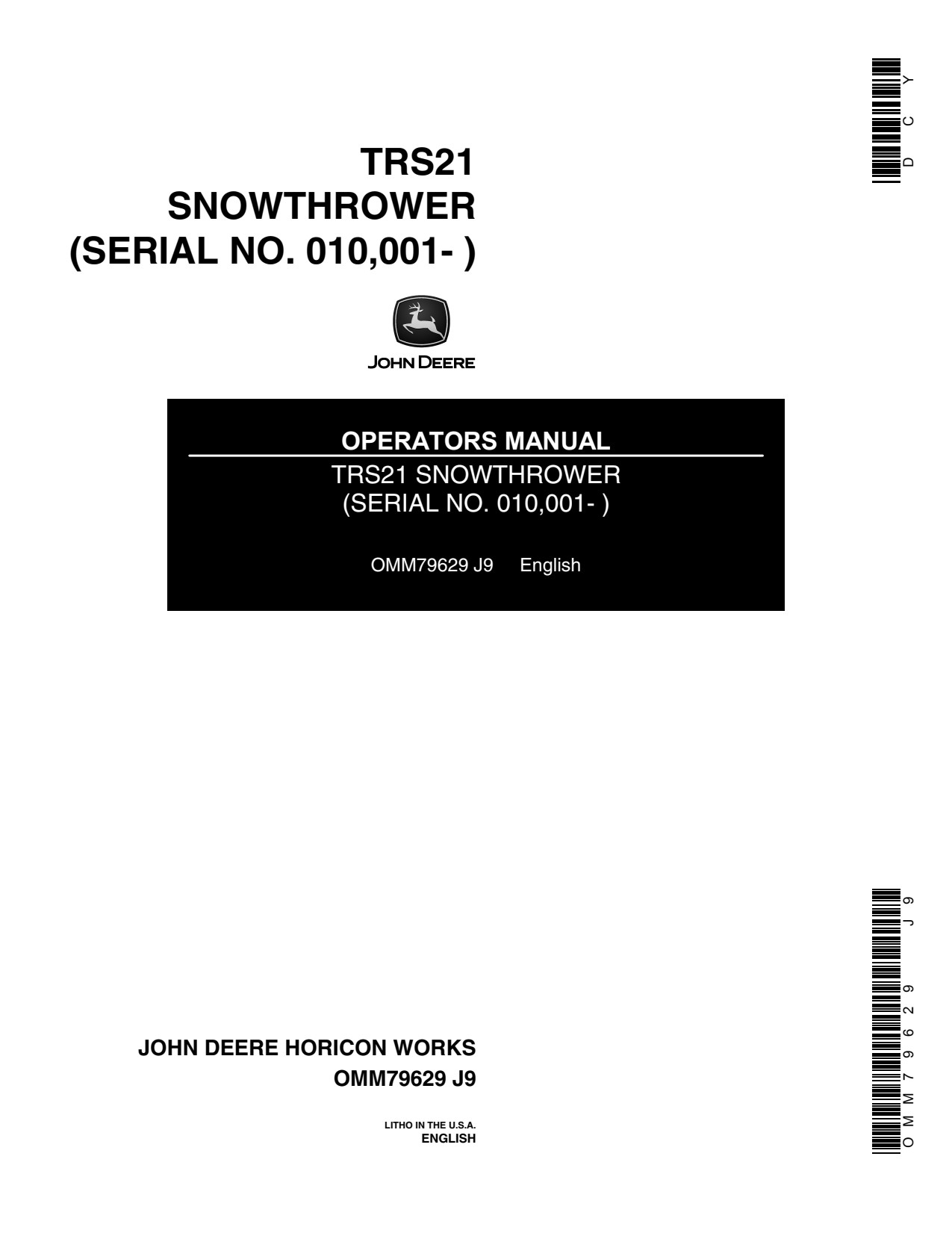 John Deere TRS21 TRS21E Walk-behind Snow Blower Operator Manual OMM79629 1 John Deere TRS21 TRS21E Walk-behind Snow Blower Operator Manual OMM79629