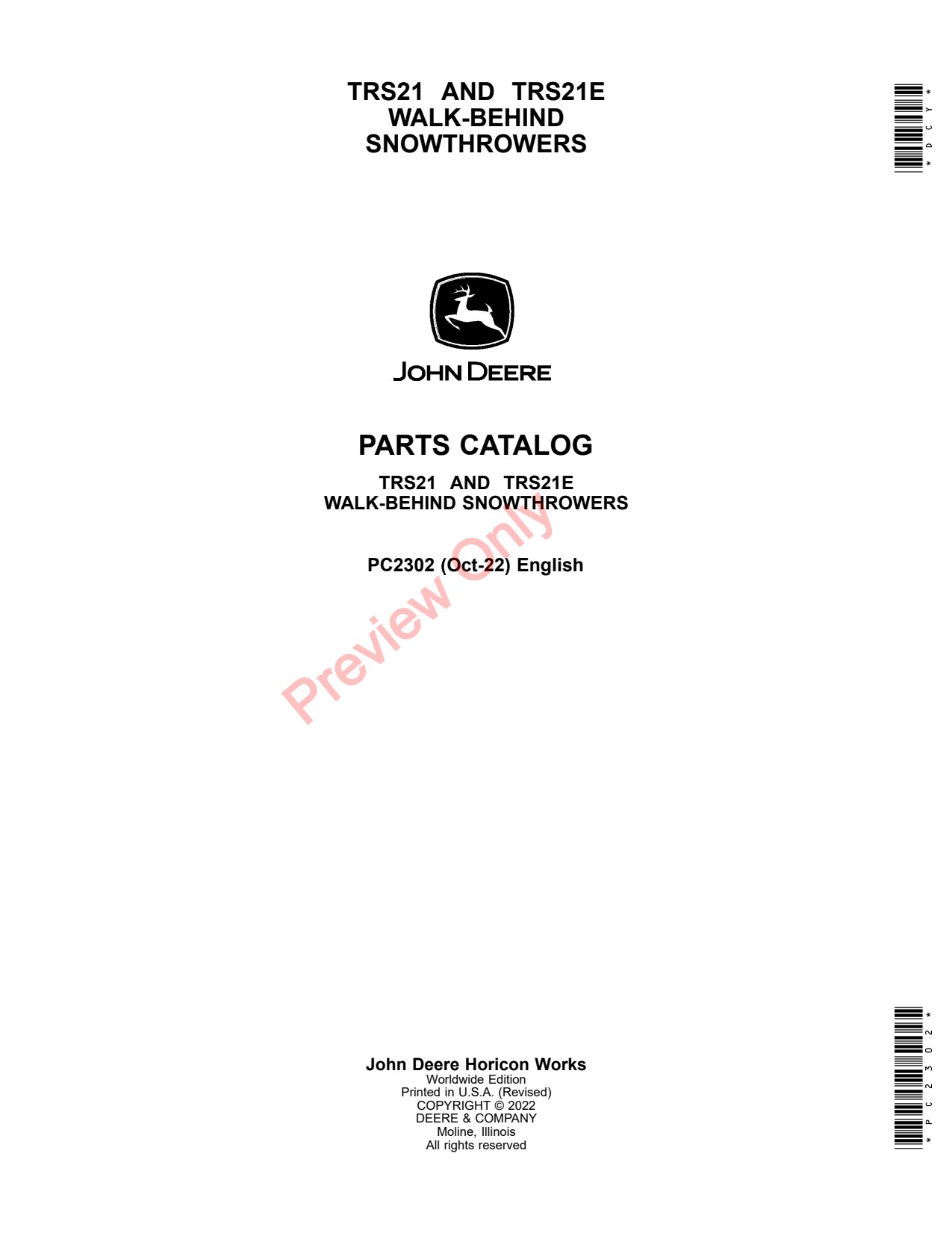 John Deere TRS21 TRS21E Walk-behind Snow Blower Parts Catalog PC2302 1 John Deere TRS21 TRS21E Walk-behind Snow Blower Parts Catalog PC2302