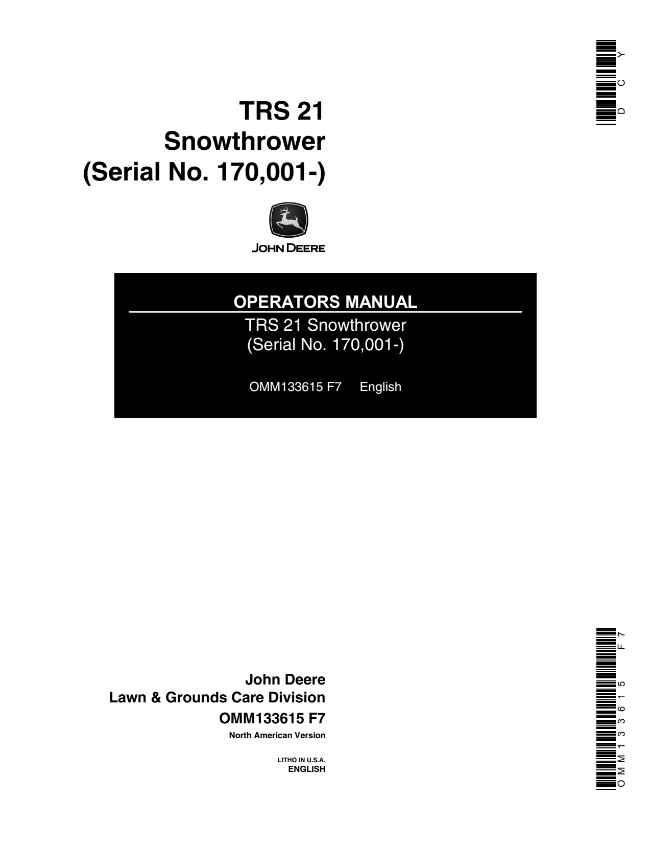 John Deere TRS21 Walk-behind Snow Blower Operator Manual OMM133615 1 John Deere TRS21 Walk-behind Snow Blower Operator Manual OMM133615