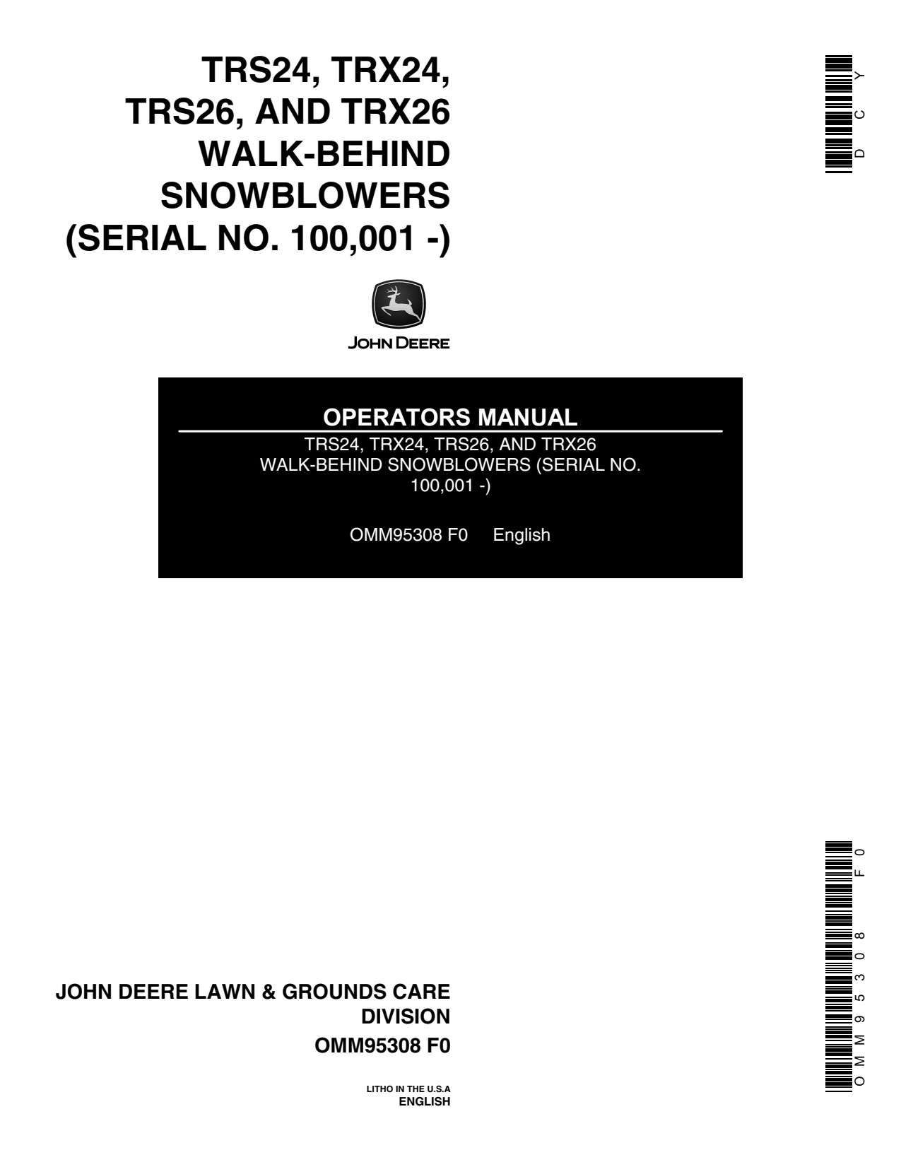 John Deere TRS24 TRS26 TRX24 TRX26 Walk-behind Snow Blower Operator Manual OMM95308 1 John Deere TRS24 TRS26 TRX24 TRX26 Walk-behind Snow Blower Operator Manual OMM95308