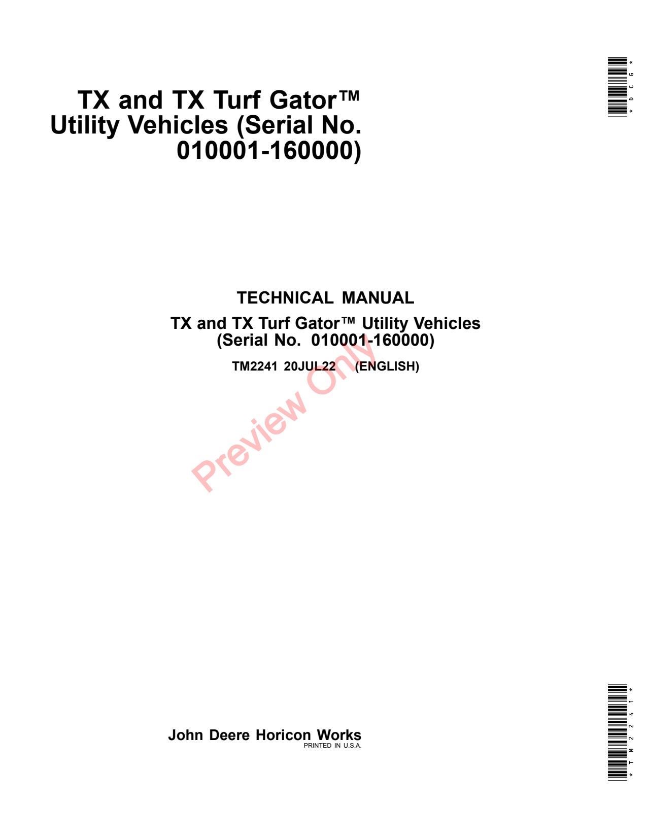 John Deere TX4X2 TXTurf Turf Utility Vehicle Gator Technical Manual TM2241 1 John Deere TX4X2 TXTurf Turf Utility Vehicle Gator Technical Manual TM2241
